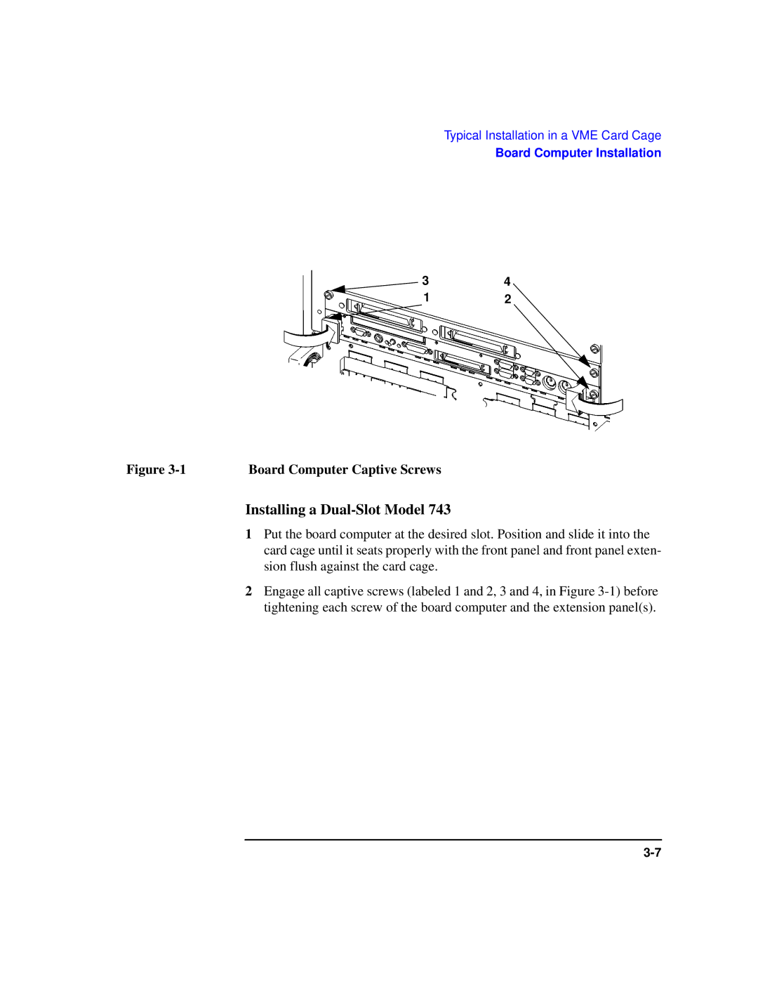 HP Model 743 manual Installing a Dual-Slot Model 