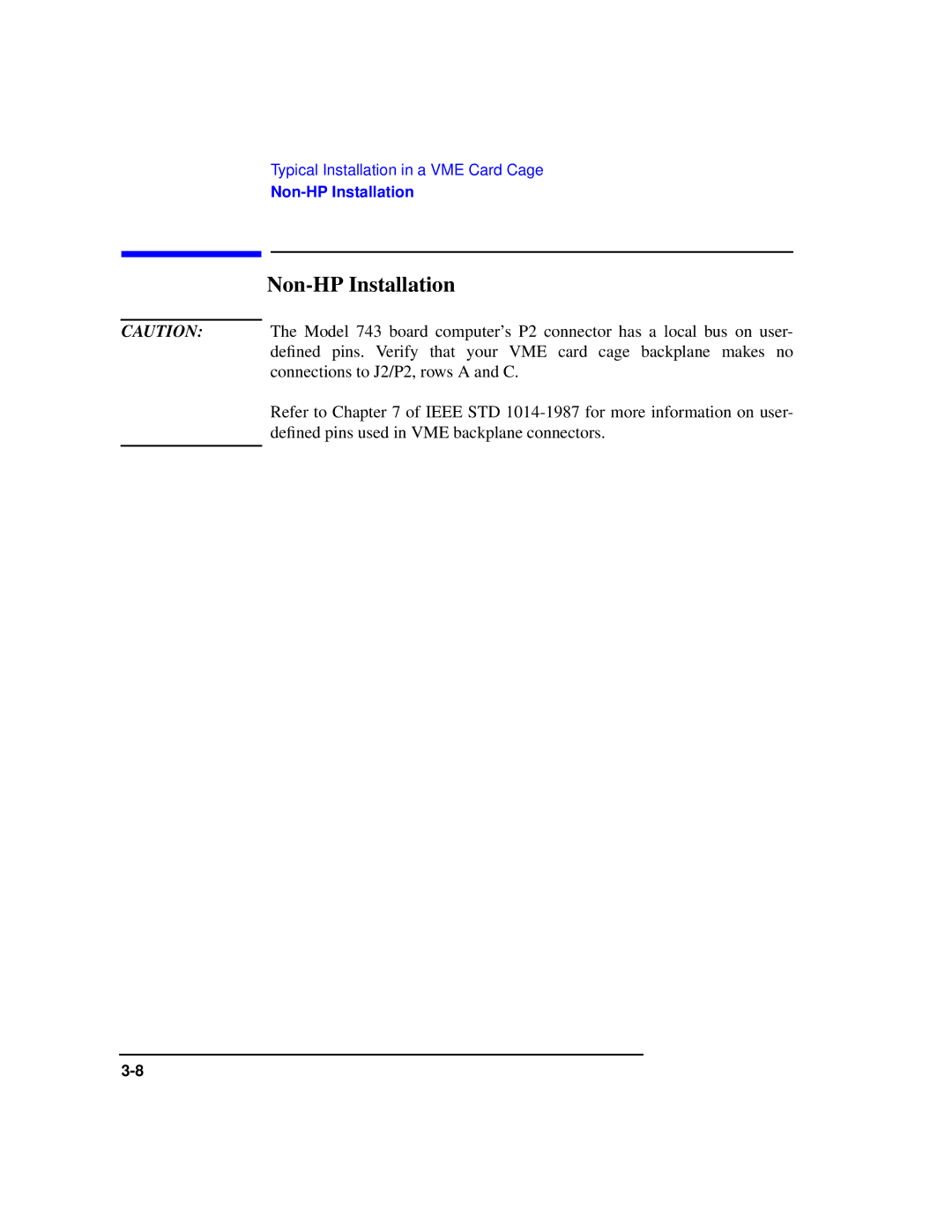 HP Model 743 manual Non-HP Installation 