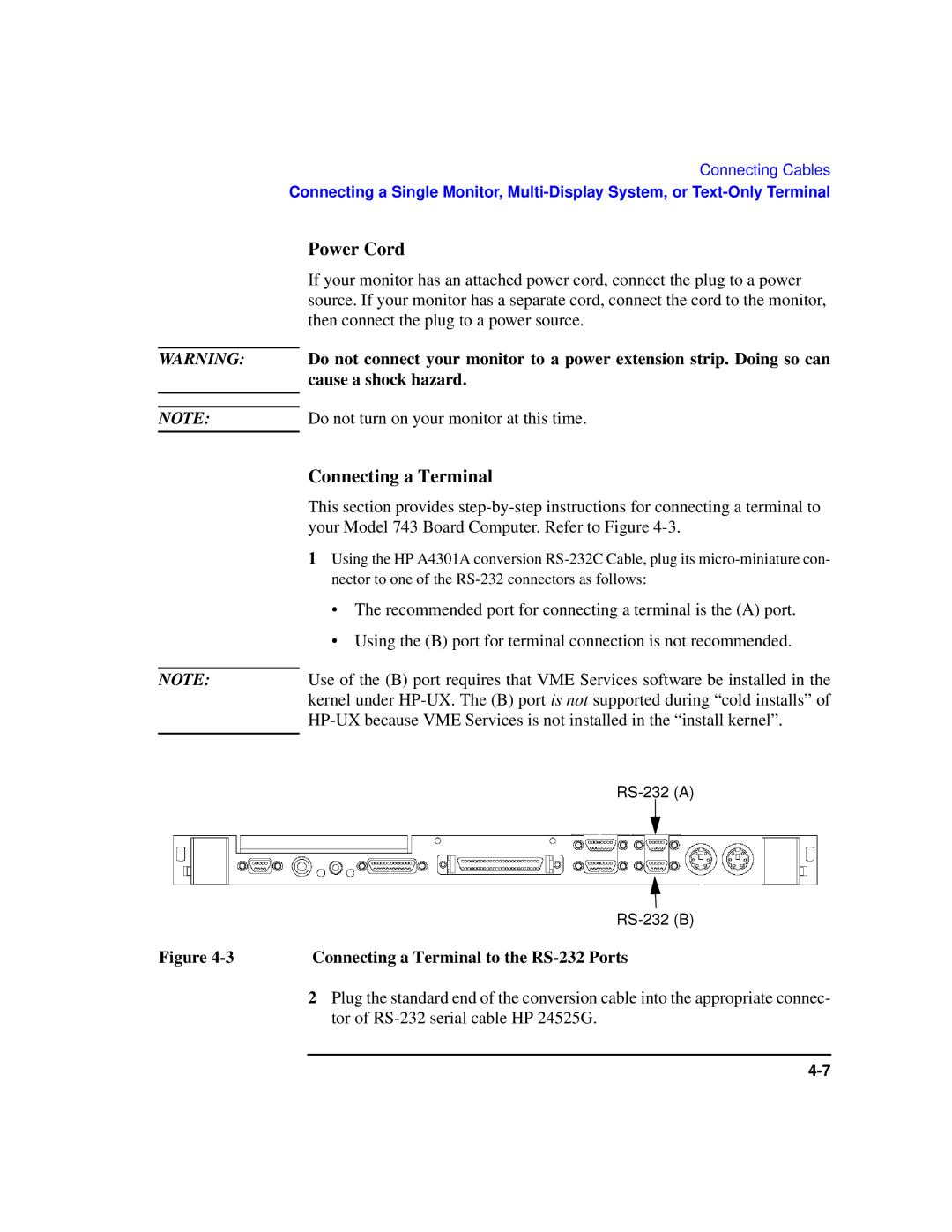 HP Model 743 manual Power Cord, Connecting a Terminal, Do not turn on your monitor at this time 