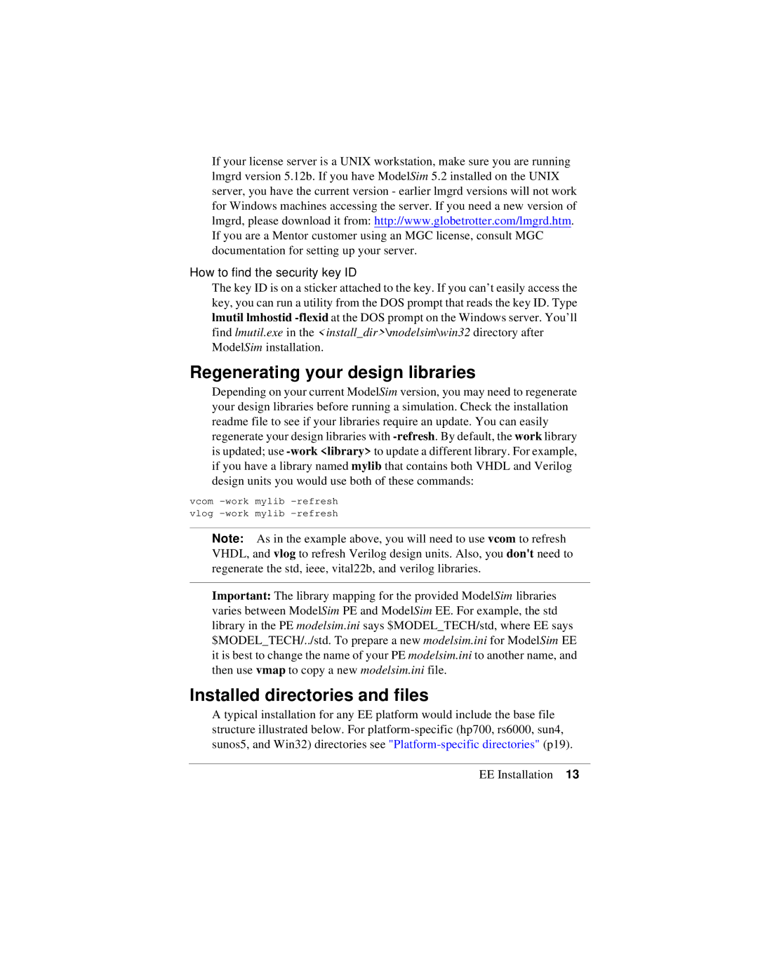 HP Model Sim EE manual Regenerating your design libraries, Installed directories and files, How to find the security key ID 