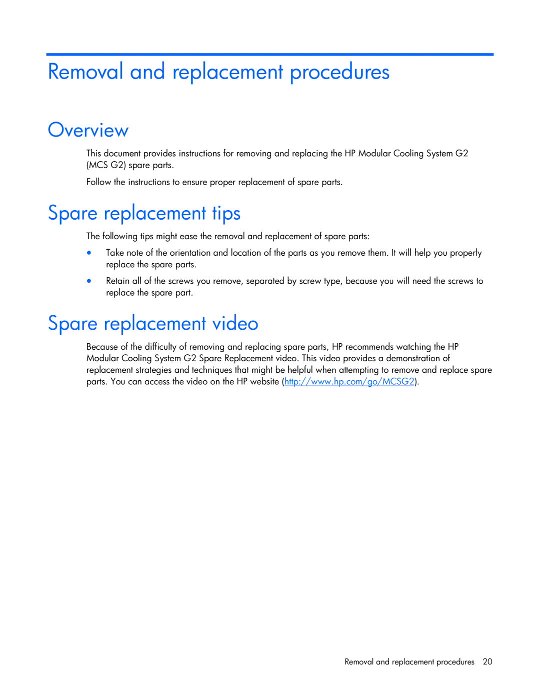 HP Modular Cooling System Removal and replacement procedures, Overview, Spare replacement tips, Spare replacement video 