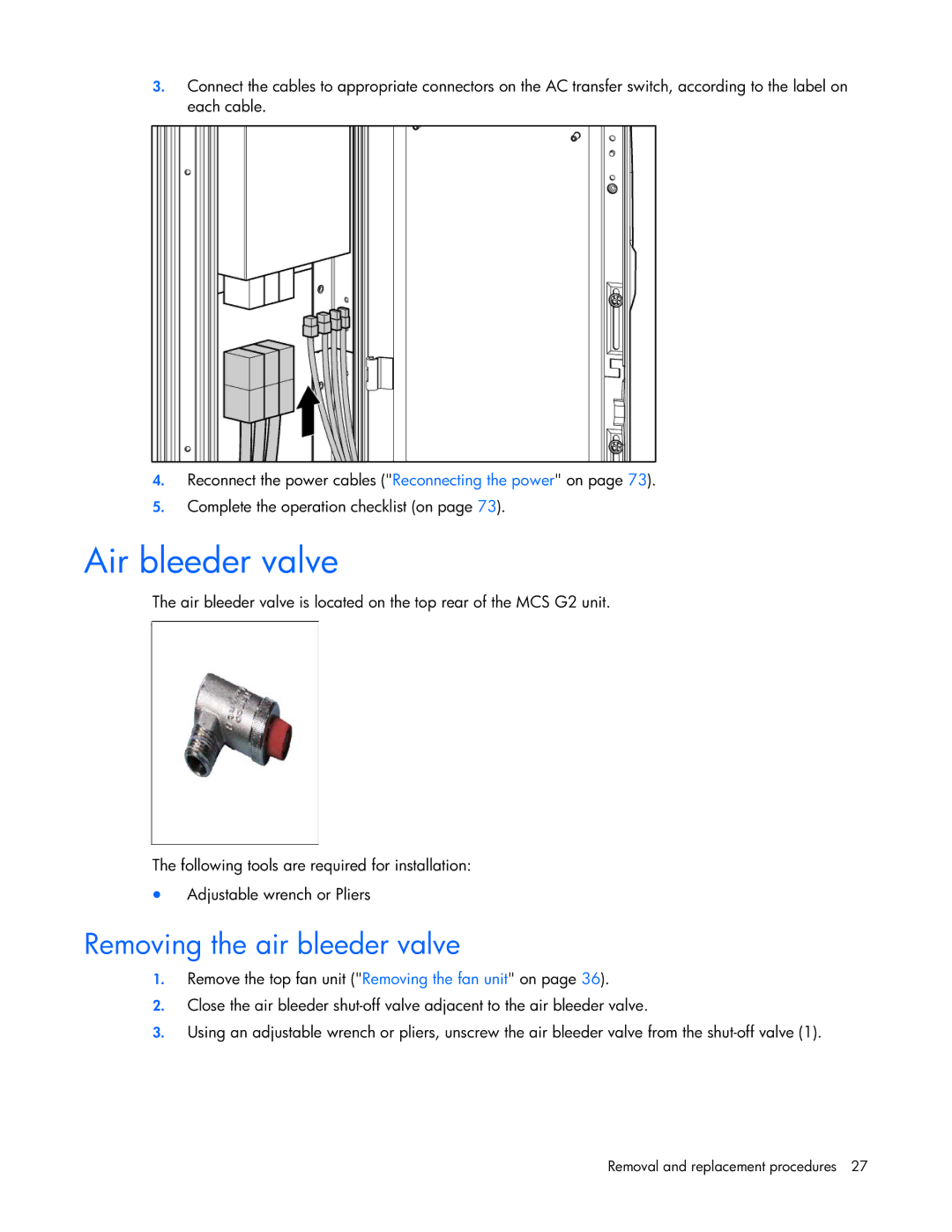 HP Modular Cooling System manual Air bleeder valve, Removing the air bleeder valve 