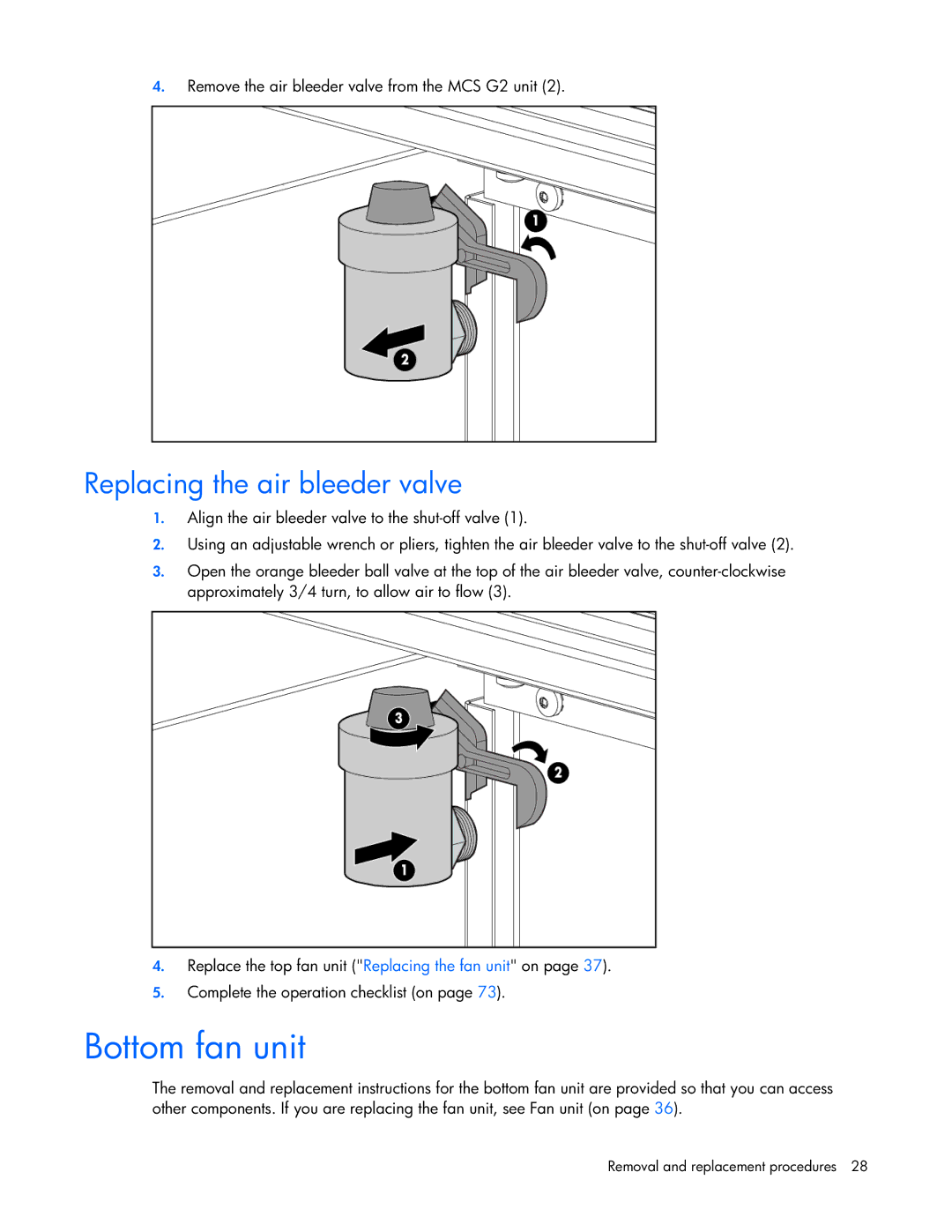 HP Modular Cooling System manual Bottom fan unit, Replacing the air bleeder valve 