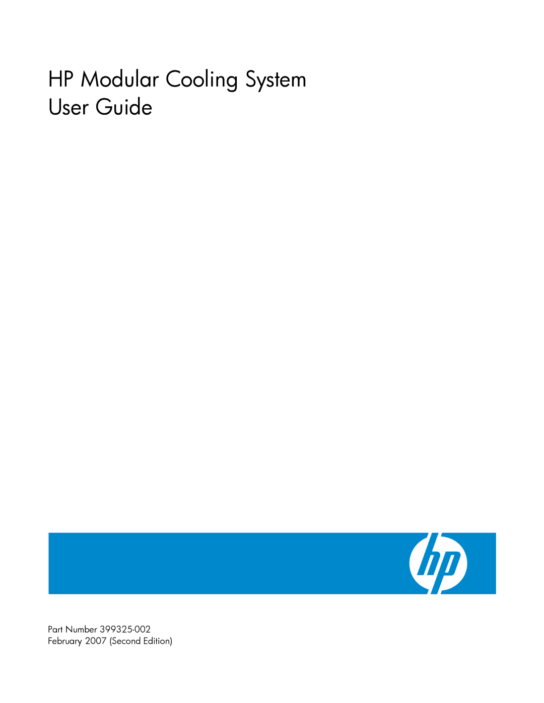 HP manual HP Modular Cooling System User Guide, Part Number February 2007 Second Edition 