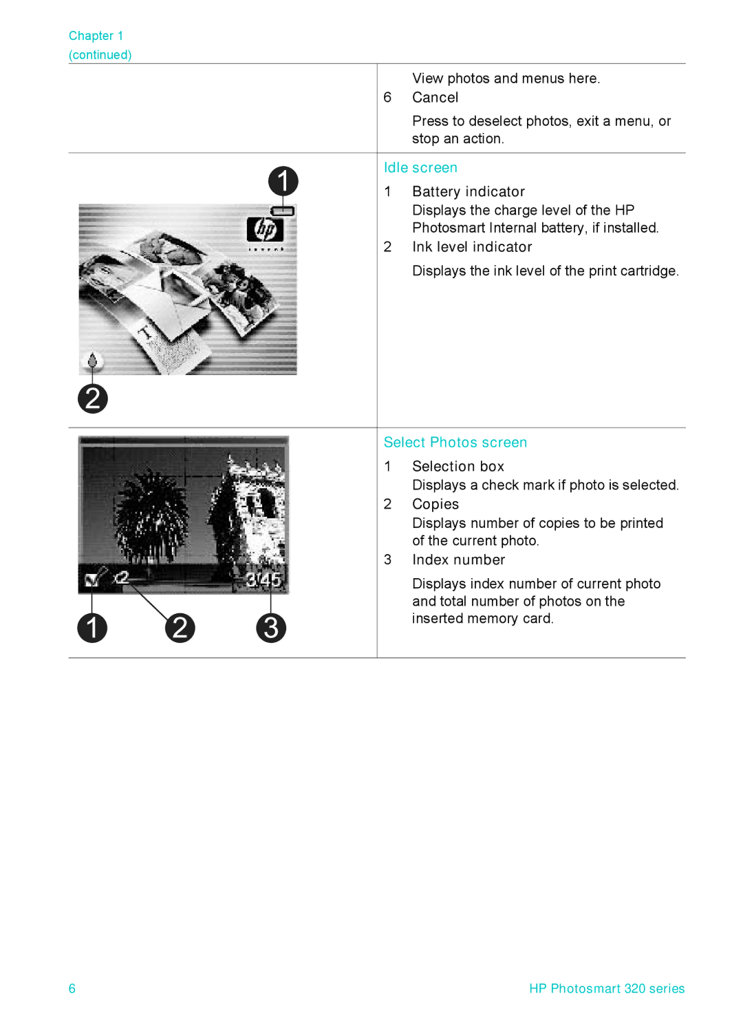 HP Mopier 320 manual Idle screen, Select Photos screen 1 Selection box 