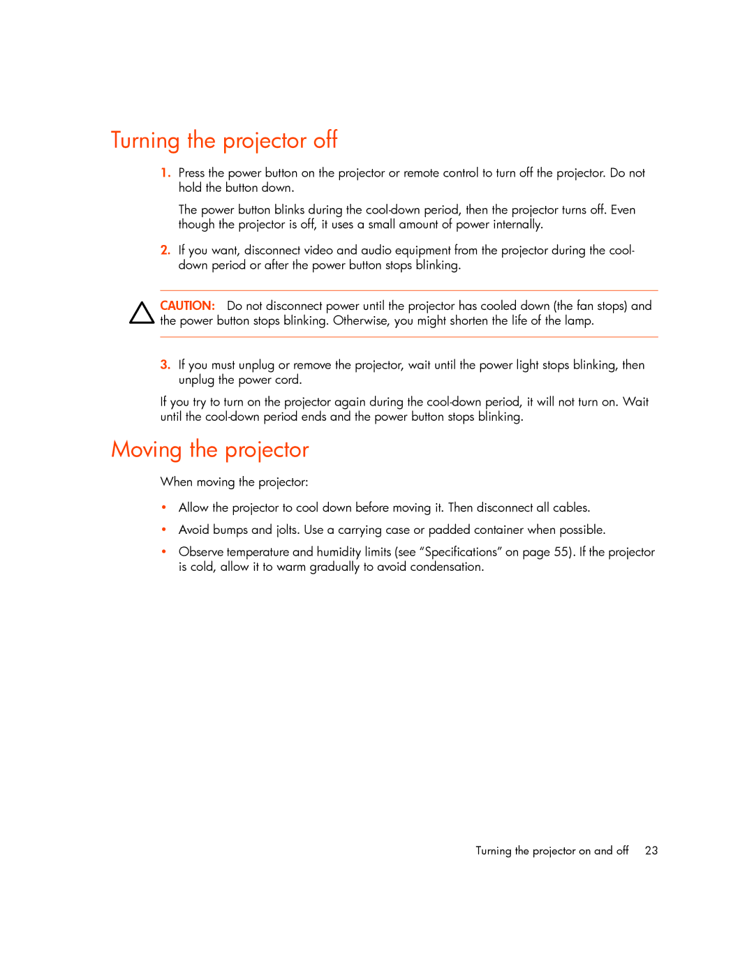 HP mp2210, mp2215 manual Turning the projector off, Moving the projector 