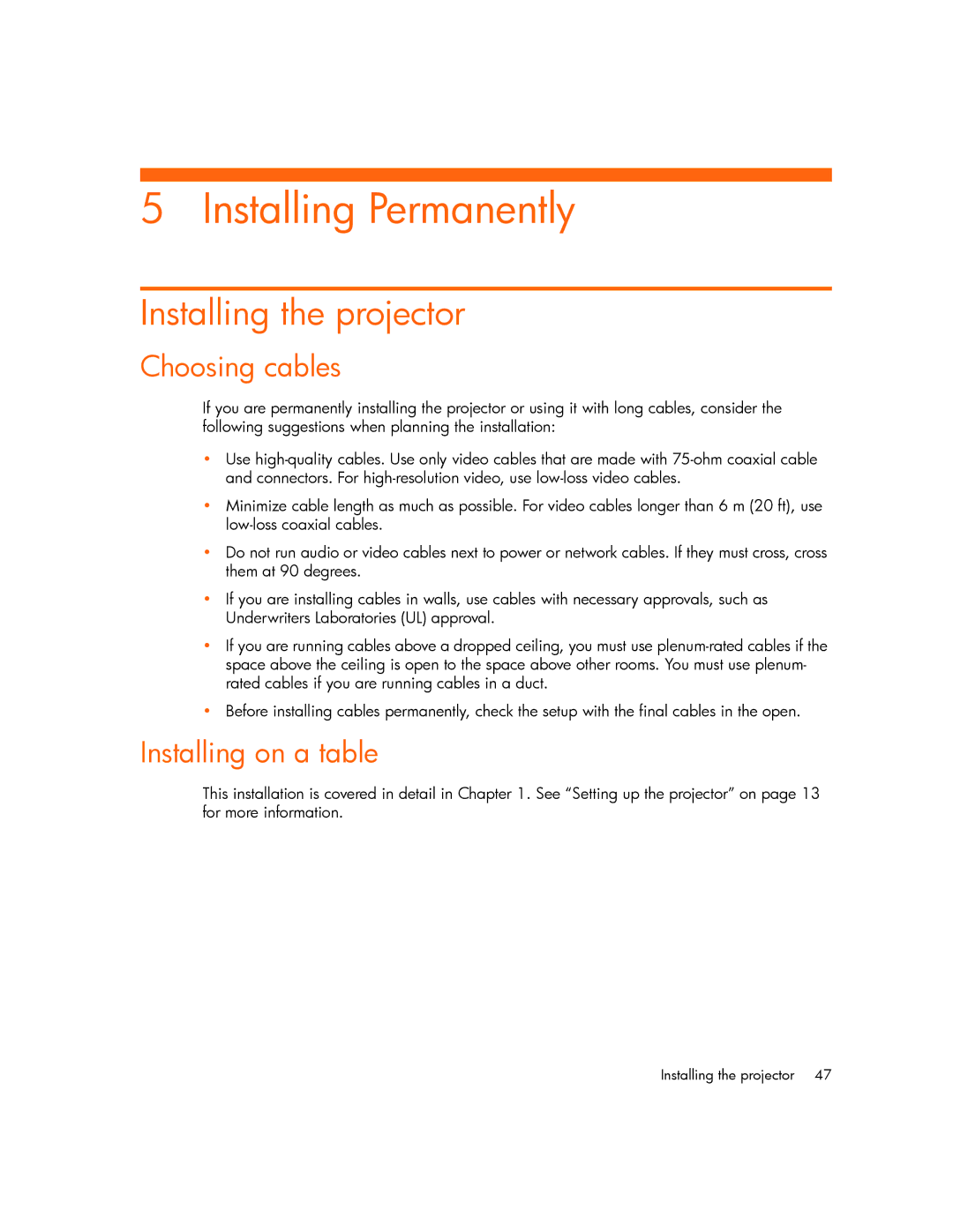 HP mp2210, mp2215 manual Installing Permanently, Installing the projector, Choosing cables, Installing on a table 