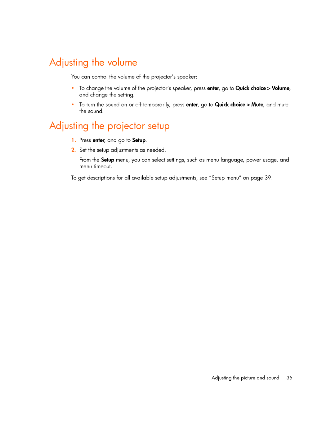 HP mp2220 manual Adjusting the volume, Adjusting the projector setup 