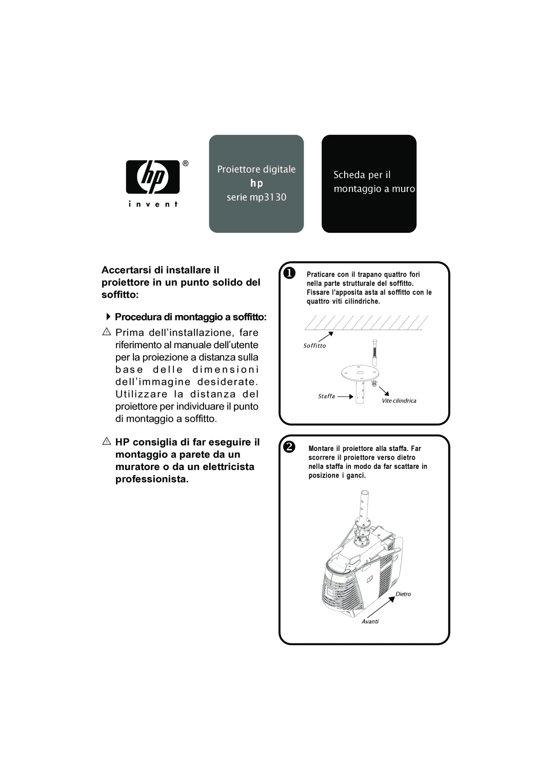 HP mp3130 Accertarsi di installare il, Proiettore in un punto solido del, Soffitto, Procedura di montaggio a soffitto 