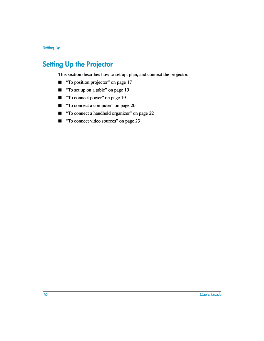HP mp3135w Setting Up the Projector, This section describes how to set up, plan, and connect the projector, User’s Guide 