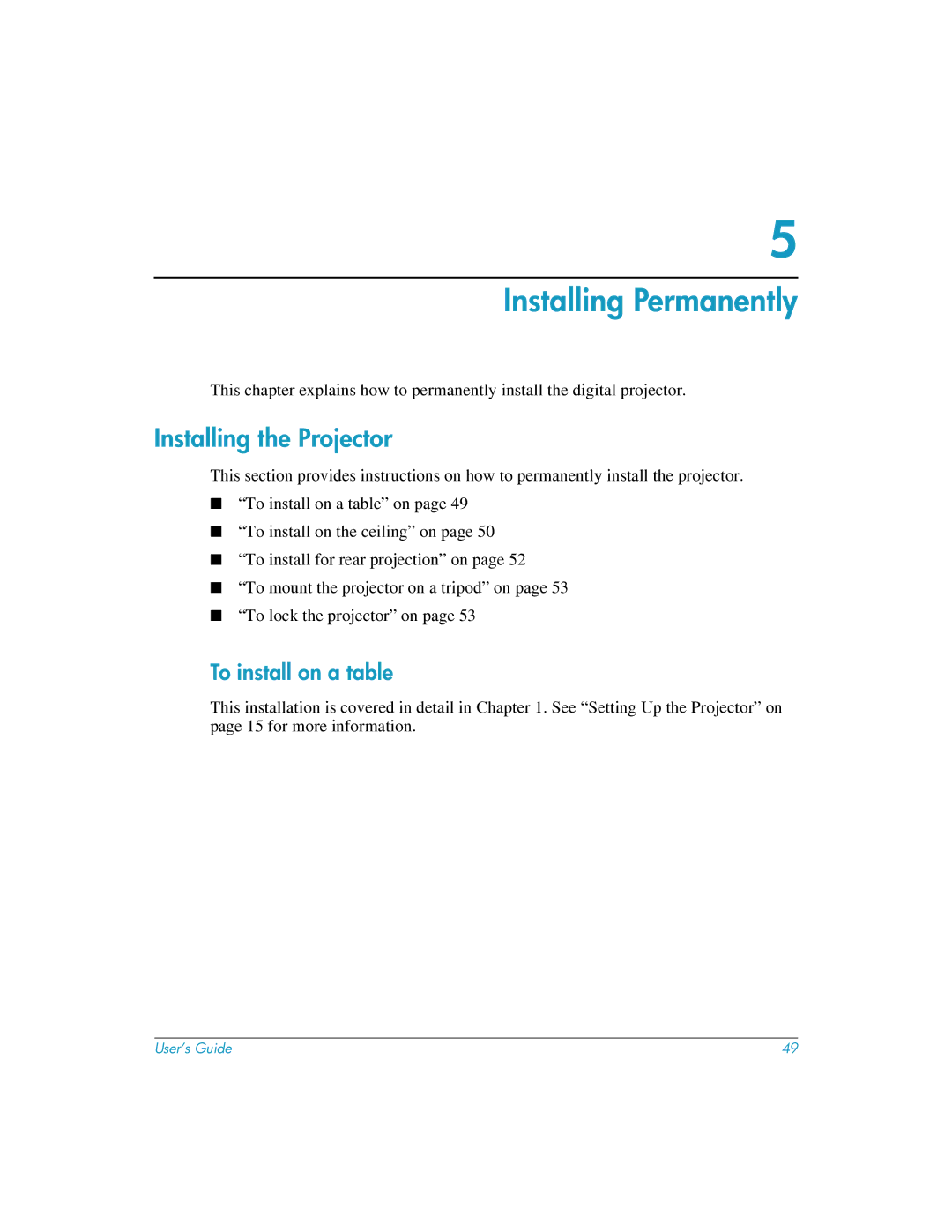 HP mp3222 manual Installing Permanently, Installing the Projector, To install on a table 