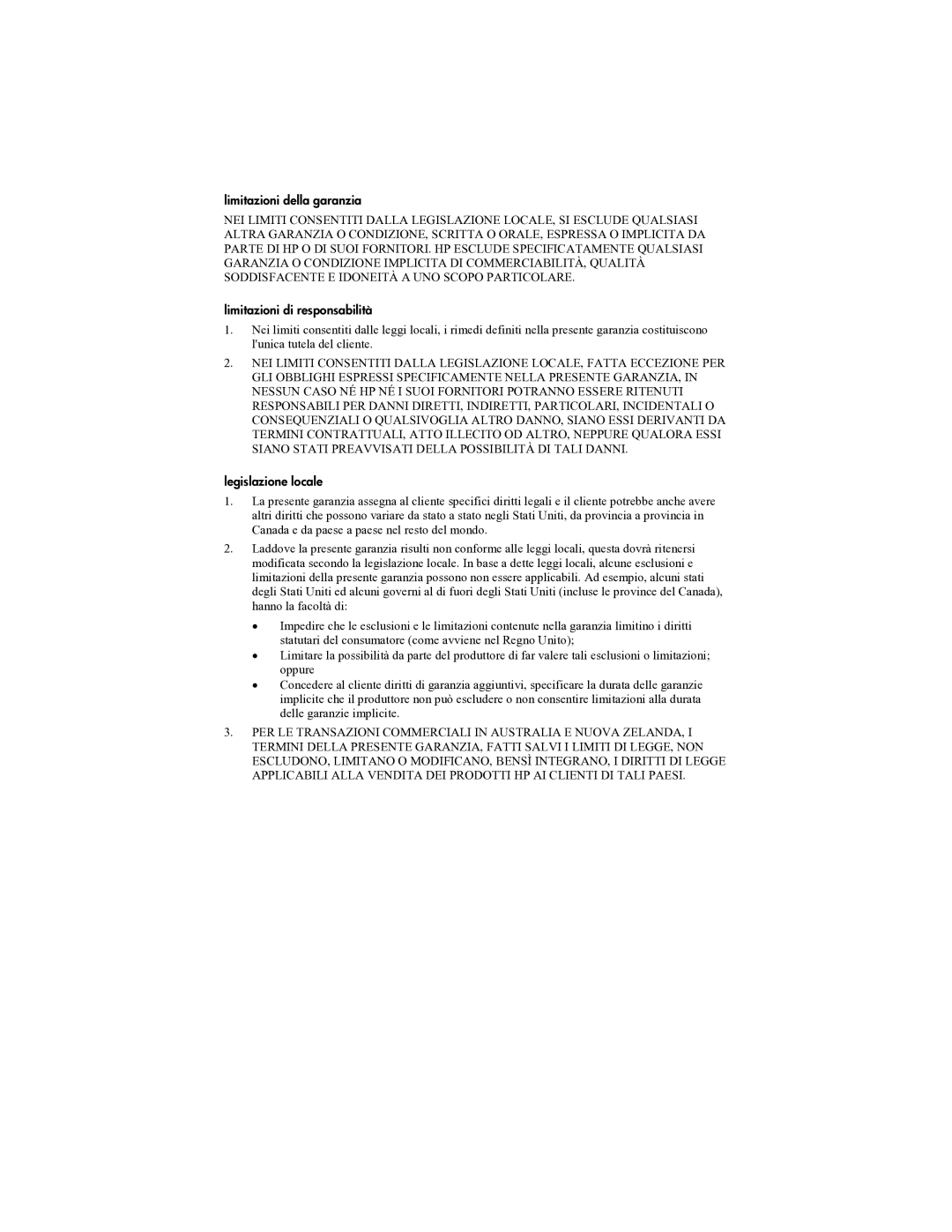 HP mp3322 manual Limitazioni della garanzia, Limitazioni di responsabilità, Legislazione locale 