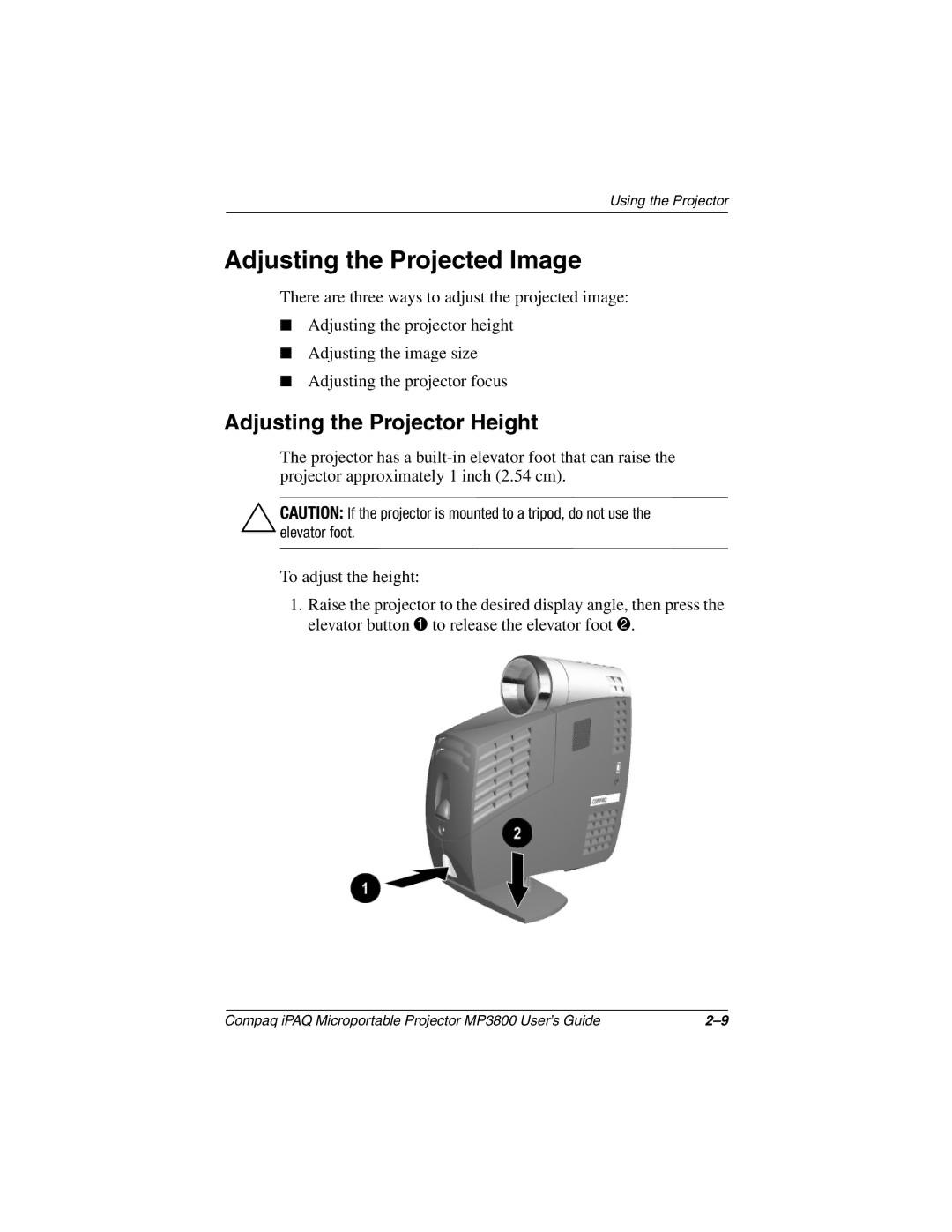 HP MP3800 manual Adjusting the Projected Image, Adjusting the Projector Height 