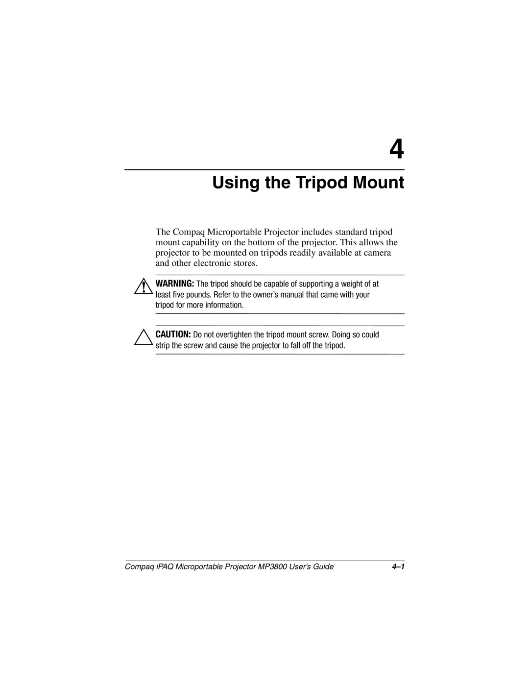 HP MP3800 manual Using the Tripod Mount 