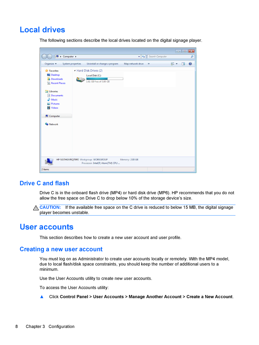 HP MP6 Base Model manual Local drives, User accounts, Drive C and flash, Creating a new user account 