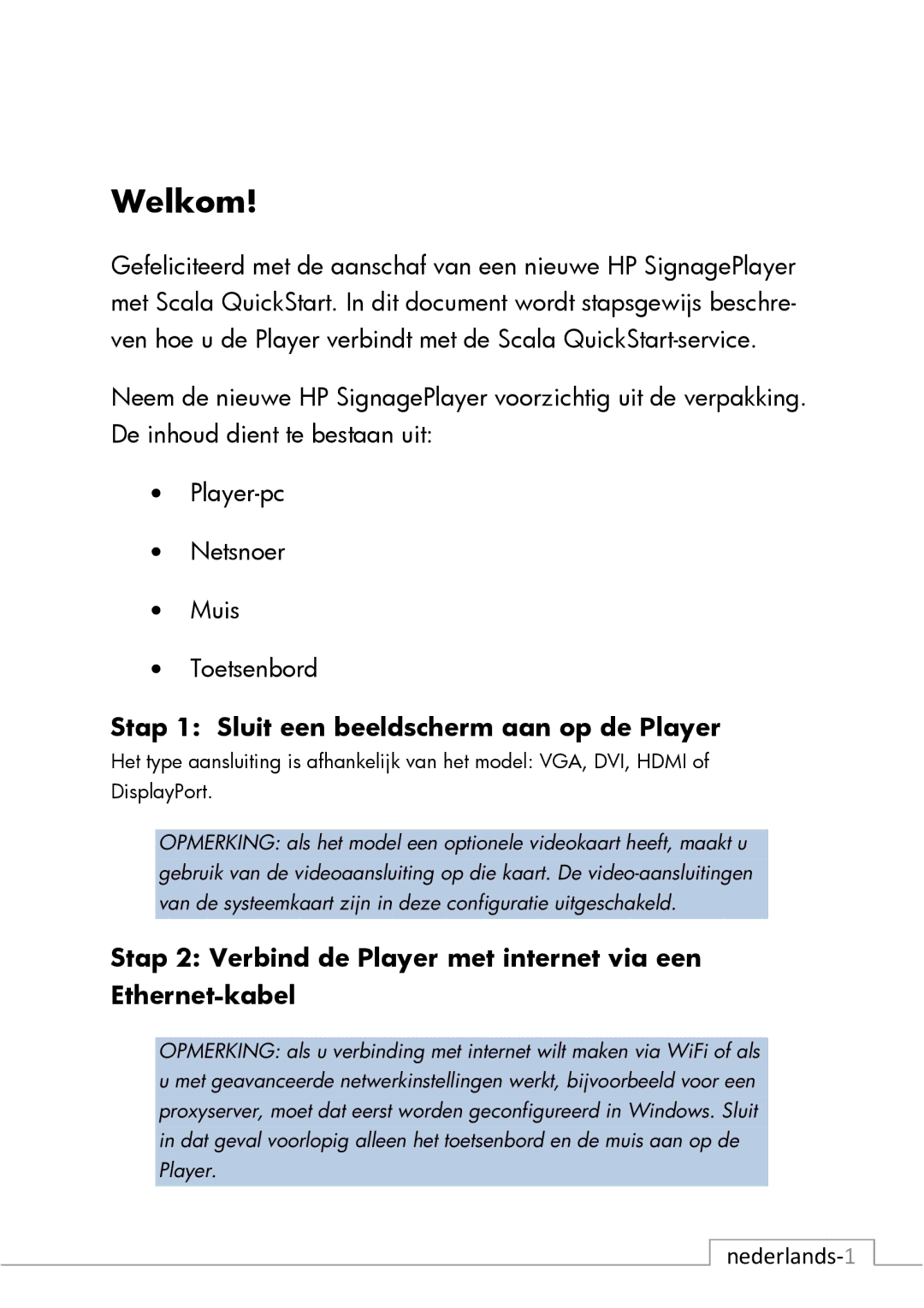 HP mp8000r Base Model manual Stap 1 Sluit een beeldscherm aan op de Player 