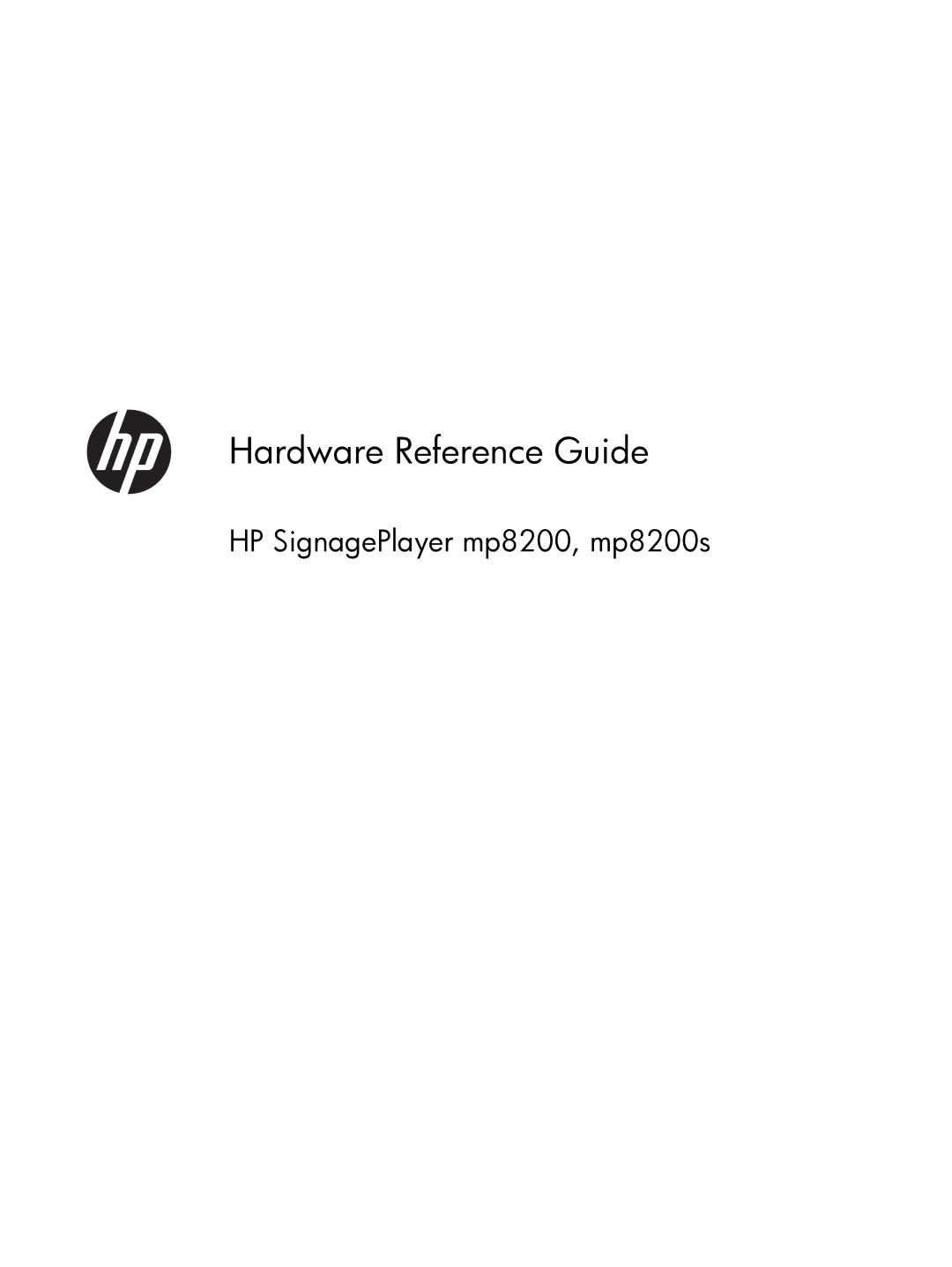 HP mp8200s manual Hardware Reference Guide 