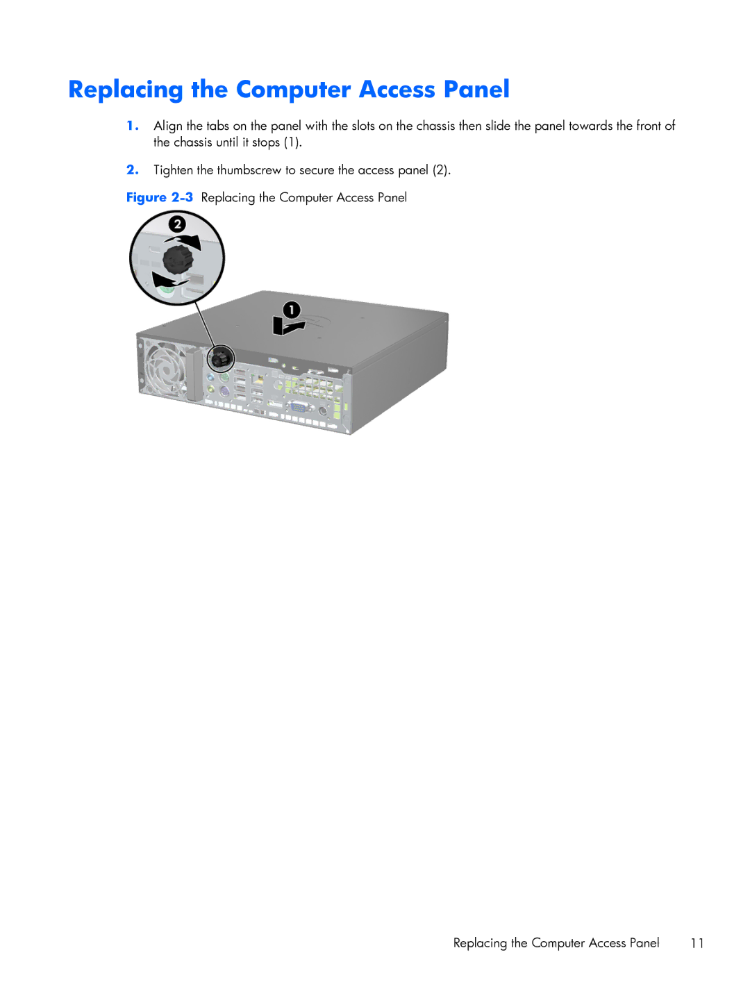 HP mp8200s manual 3Replacing the Computer Access Panel 