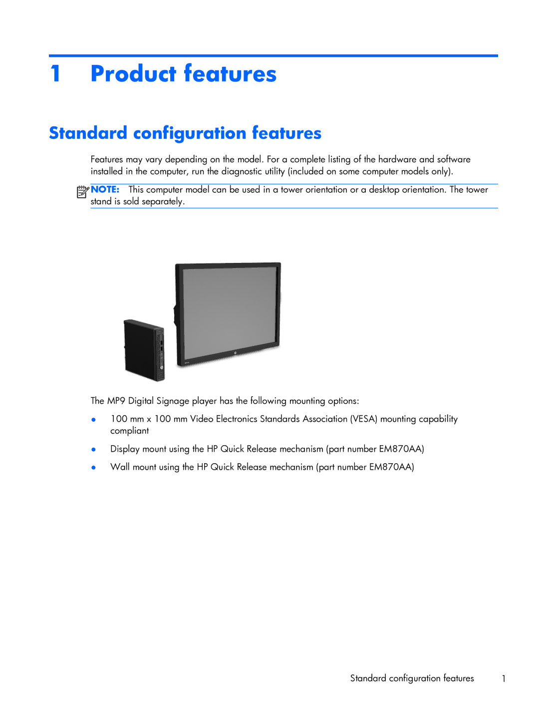 HP MP9 Model 9000 Base Model manual Product features, Standard configuration features 