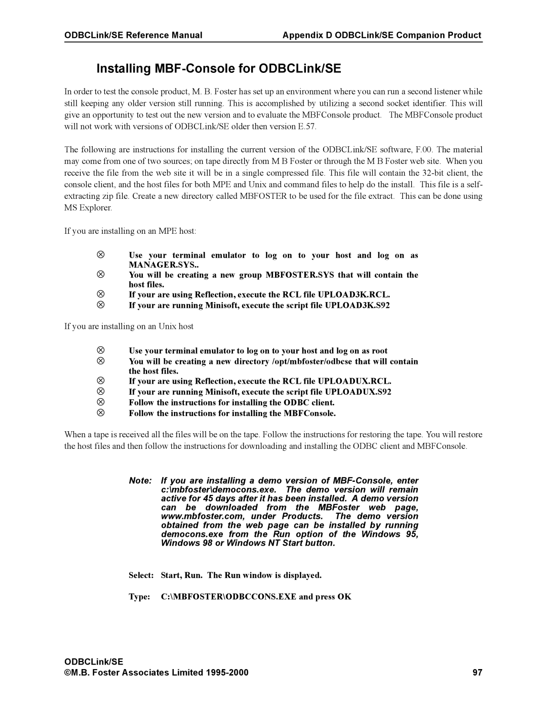 HP MPE/iX 6.x Operating System manual Installing MBF-Console for ODBCLink/SE 