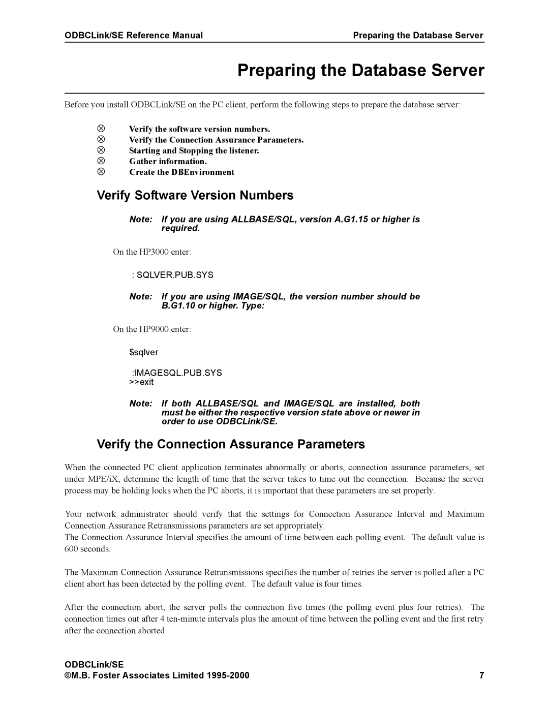 HP MPE/iX 6.x Operating System Verify Software Version Numbers, Verify the Connection Assurance Parameters, $sqlver, Exit 