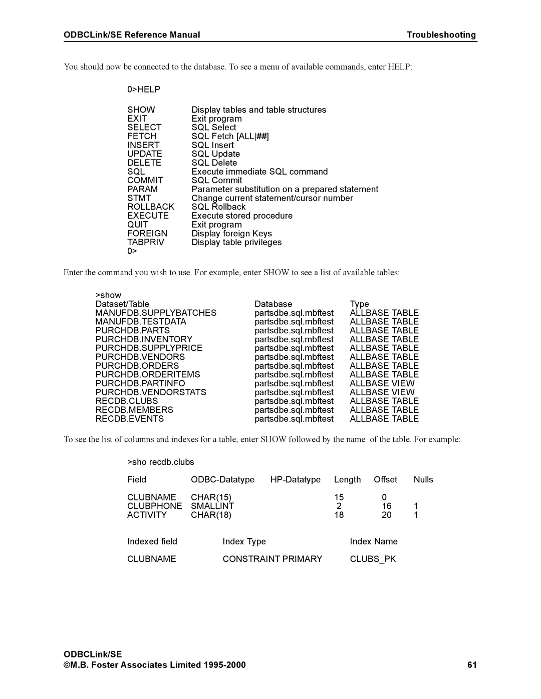 HP MPE/iX 6.x Operating System Display tables and table structures, Exit program, SQL Select, SQL Fetch ALL##, SQL Insert 