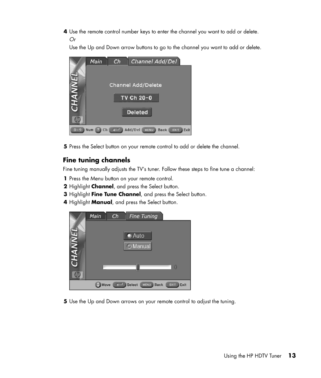 HP MR4000N manual Fine tuning channels 