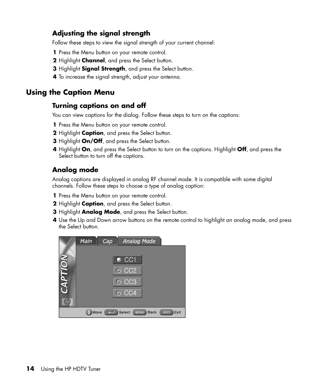 HP MR4000N manual Using the Caption Menu, Adjusting the signal strength, Turning captions on and off, Analog mode 