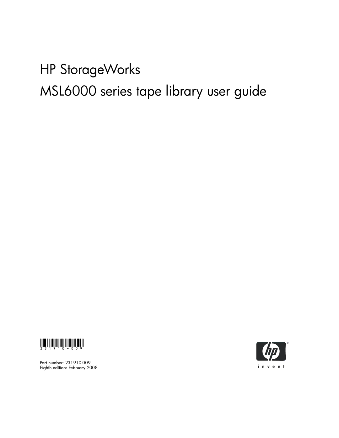 HP manual HP StorageWorks MSL6000 series tape library user guide 