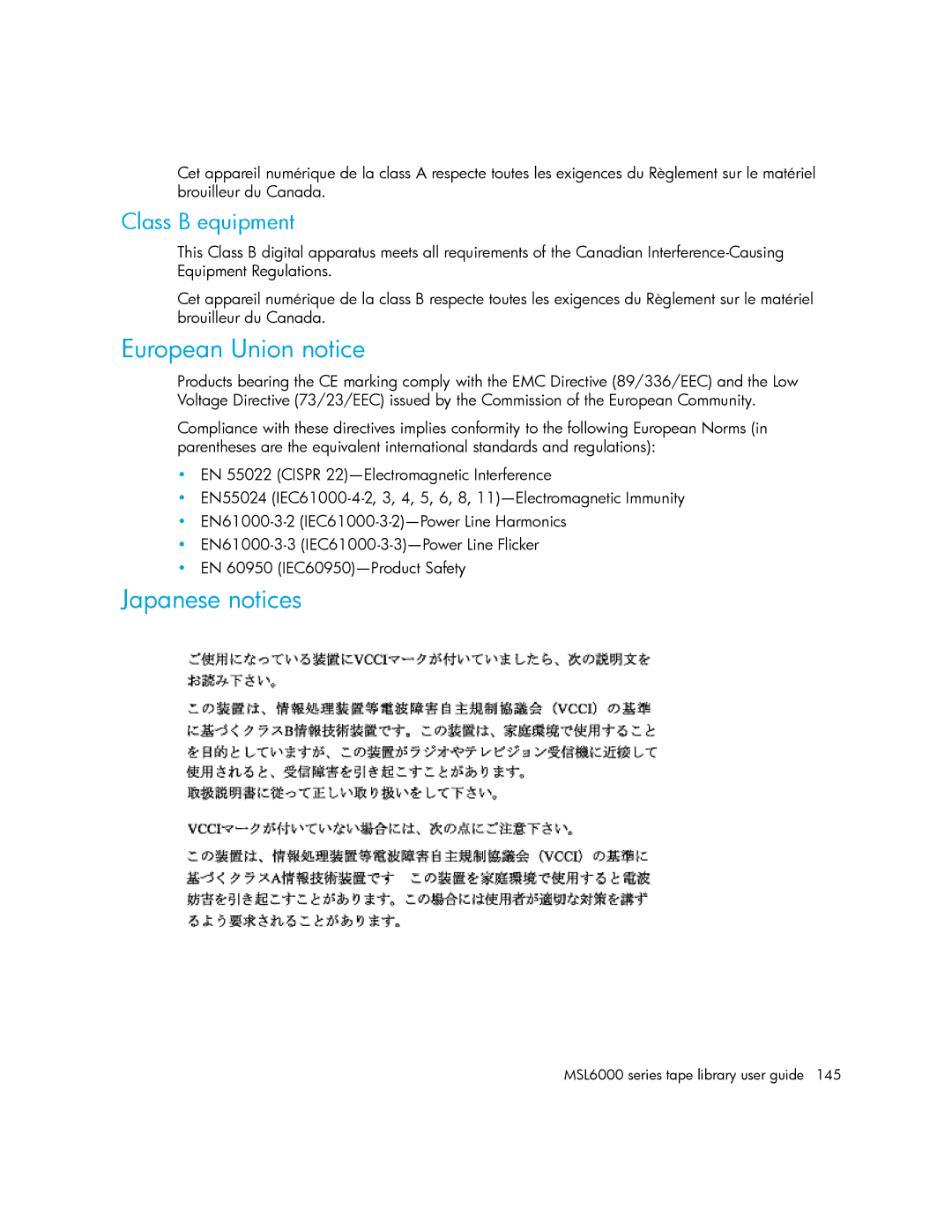 HP MSL6000 manual European Union notice, Japanese notices, Class B equipment 