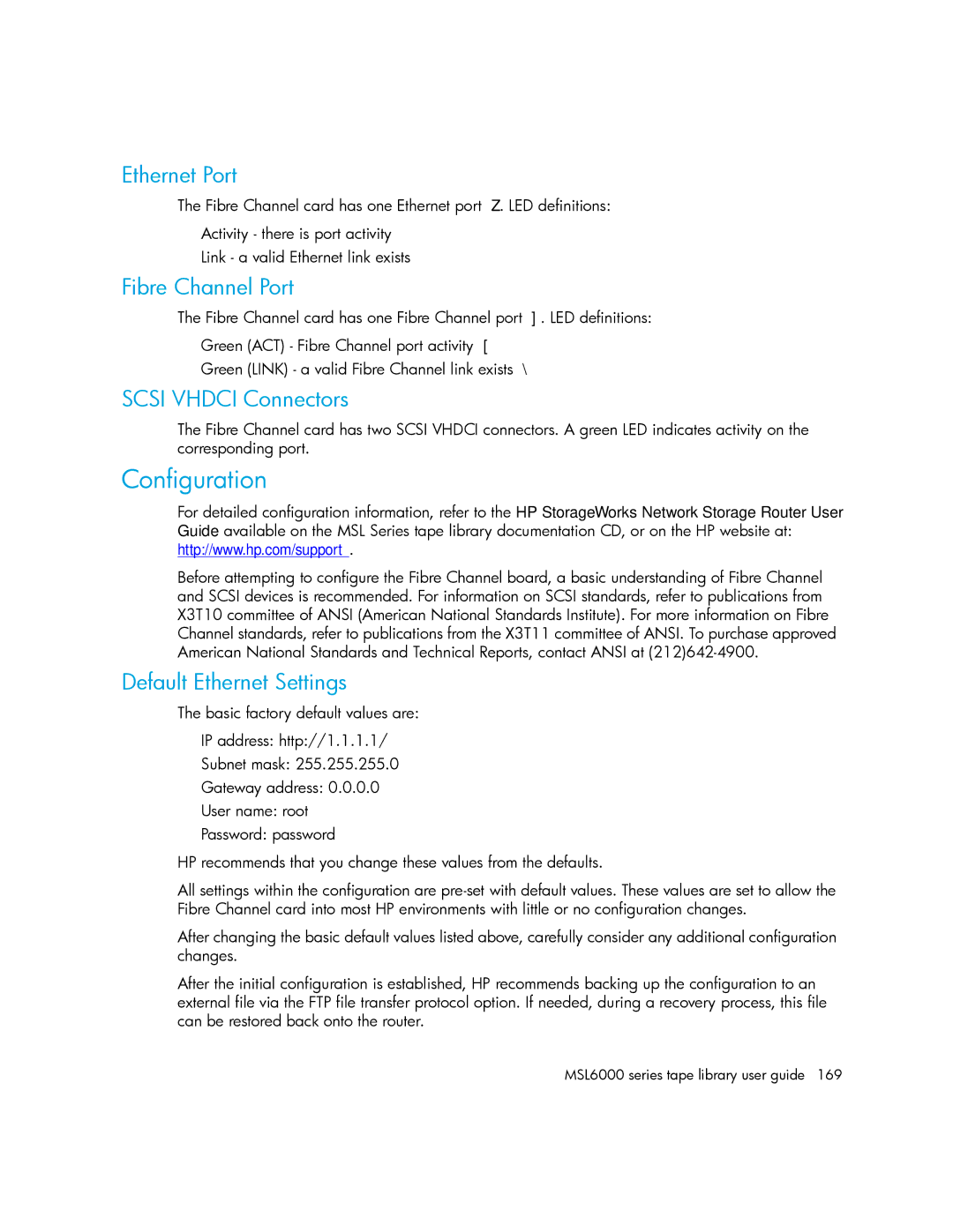 HP MSL6000 manual Configuration, Ethernet Port, Fibre Channel Port, Scsi Vhdci Connectors, Default Ethernet Settings 