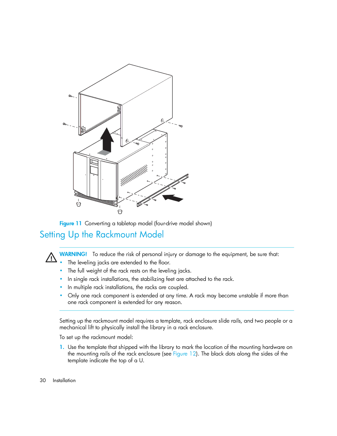 HP MSL6000 manual Setting Up the Rackmount Model, Converting a tabletop model four-drive model shown 