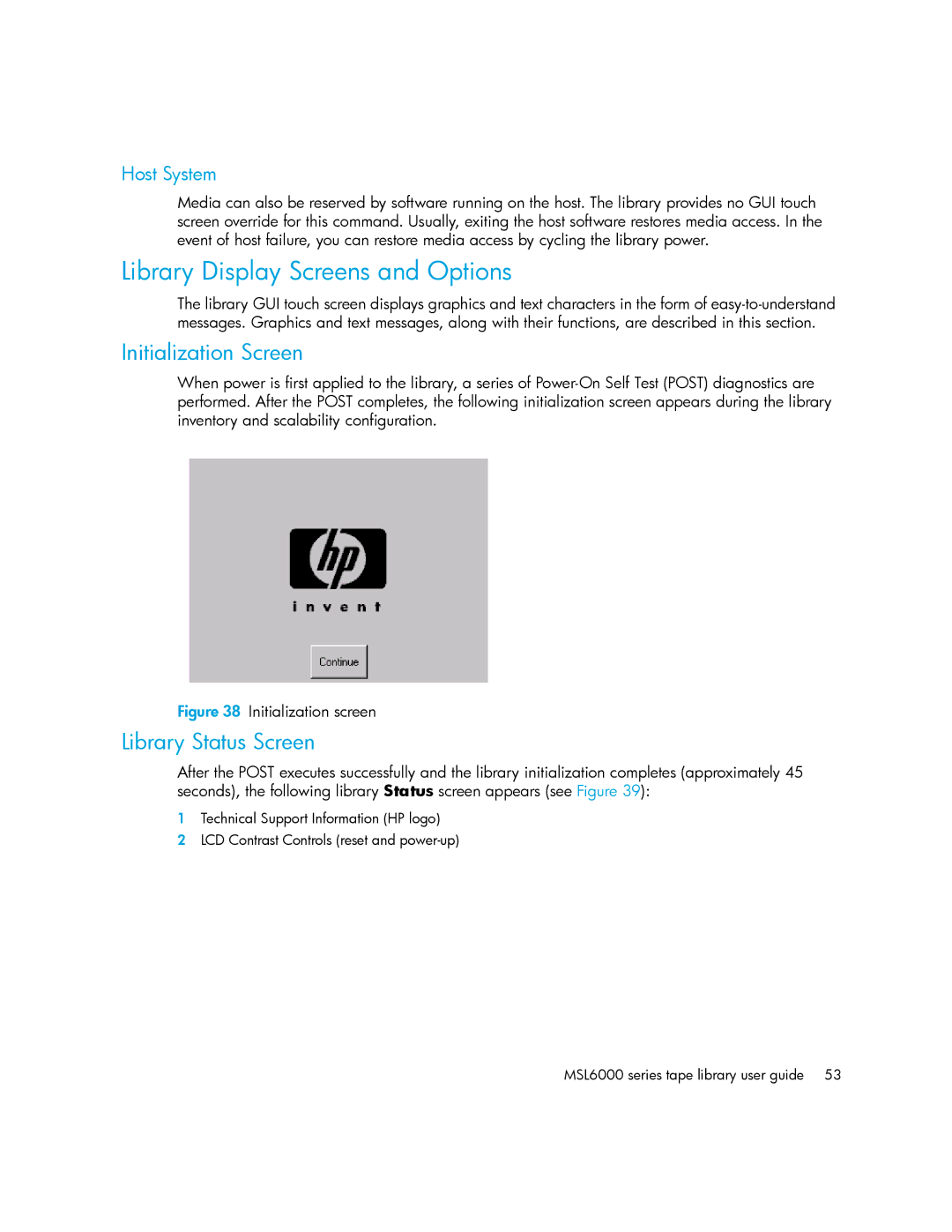 HP MSL6000 manual Library Display Screens and Options, Initialization Screen, Library Status Screen, Host System 