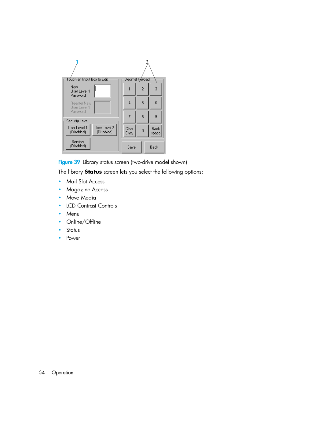 HP MSL6000 manual Operation 