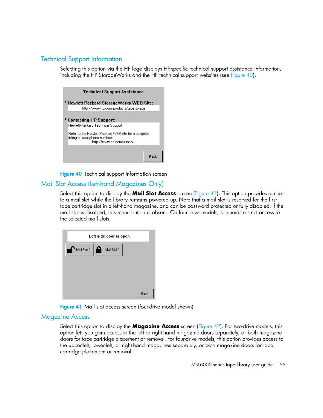 HP MSL6000 manual Technical Support Information, Mail Slot Access Left-hand Magazines Only, Magazine Access 