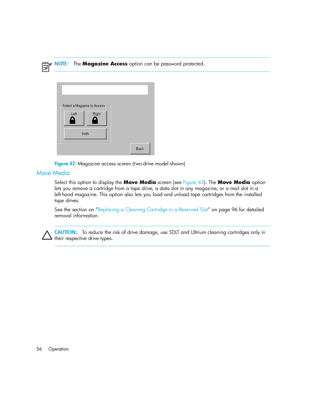 HP MSL6000 manual Move Media, Magazine access screen two-drive model shown 