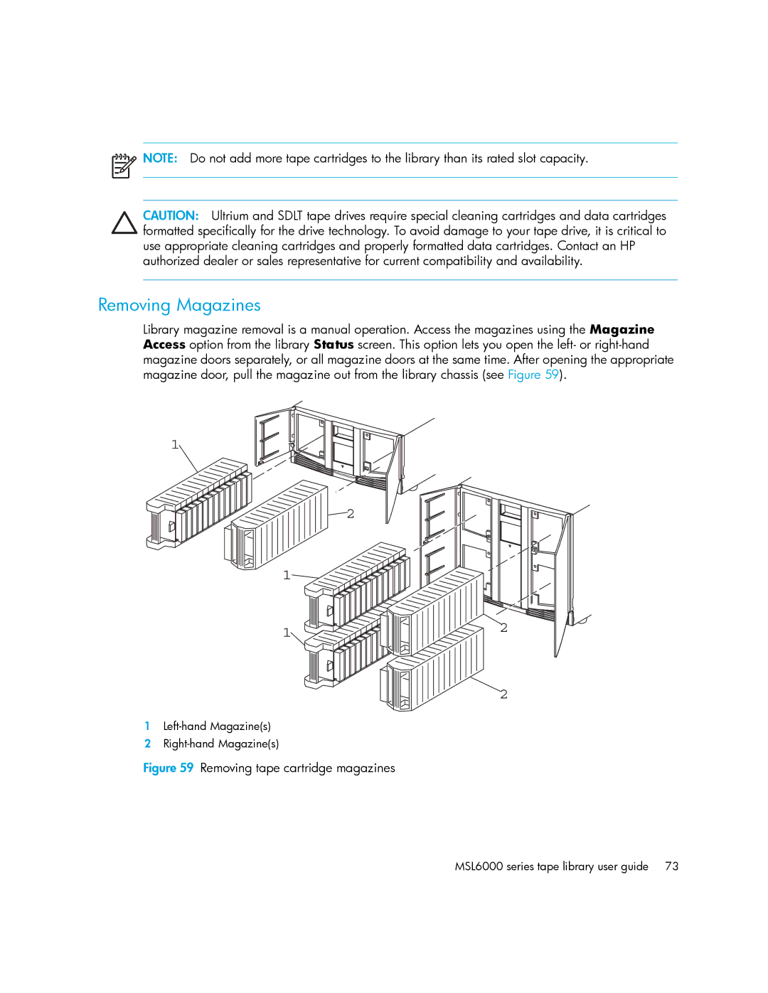 HP MSL6000 manual Removing Magazines, Removing tape cartridge magazines 