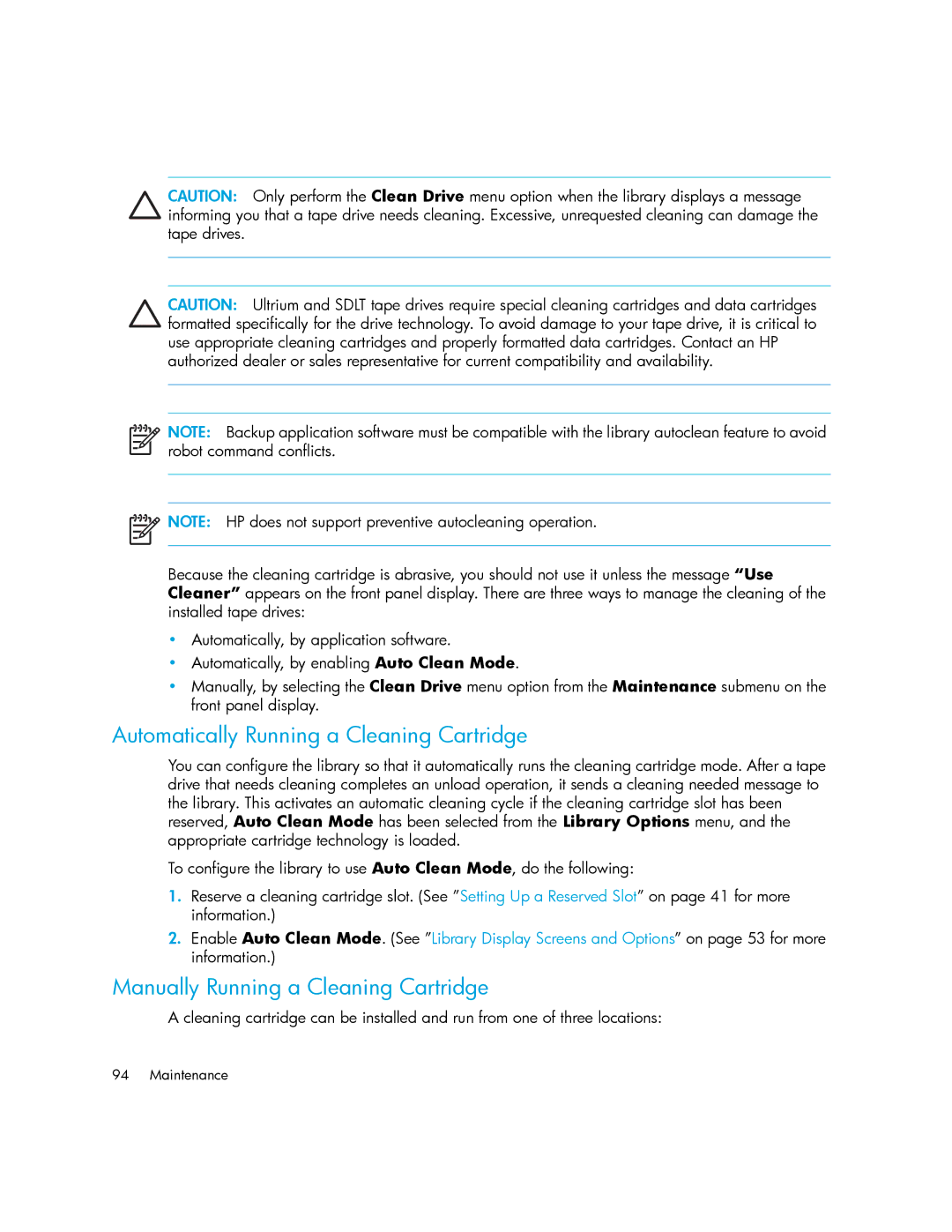 HP MSL6000 manual Automatically Running a Cleaning Cartridge, Manually Running a Cleaning Cartridge 