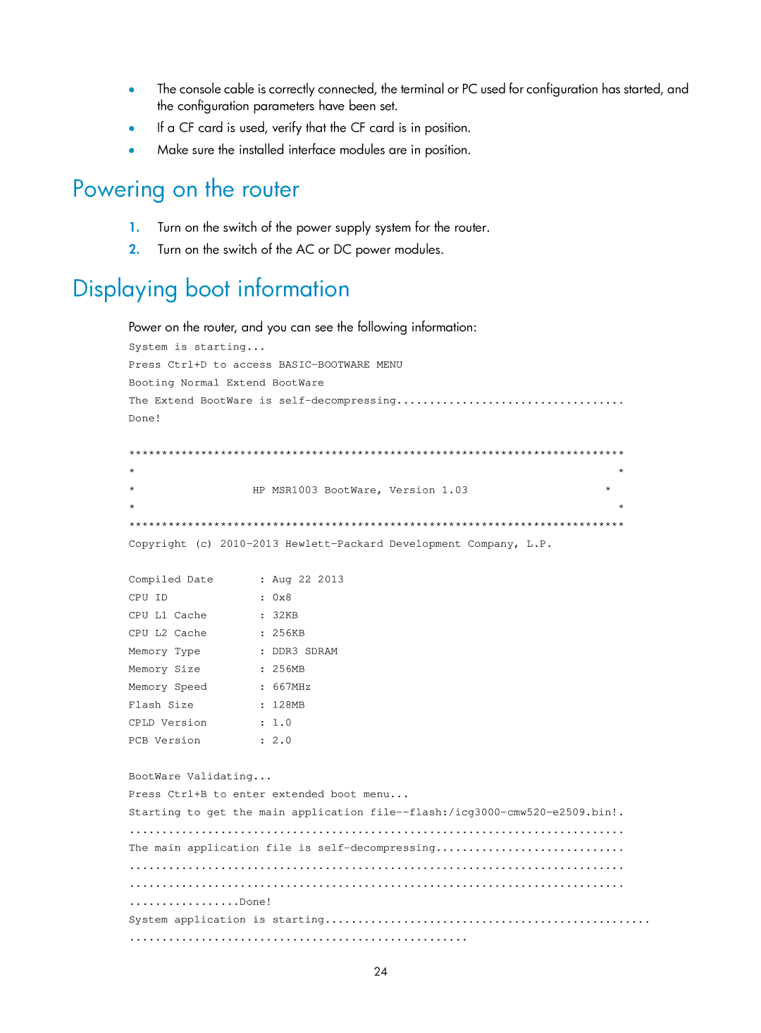 HP MSR1000 Router manual Powering on the router, Displaying boot information 