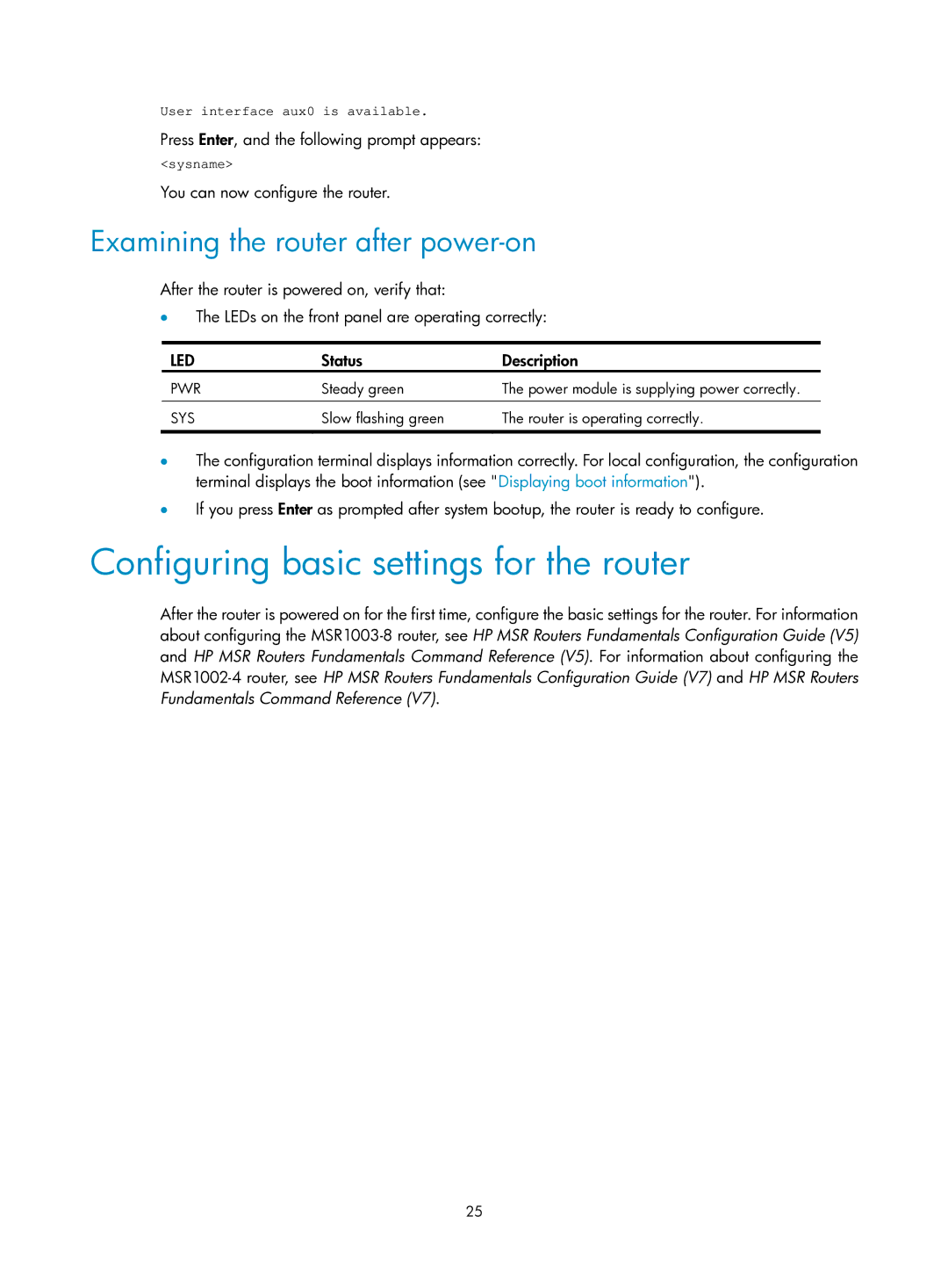 HP MSR1000 Router manual Configuring basic settings for the router, Examining the router after power-on, Status Description 