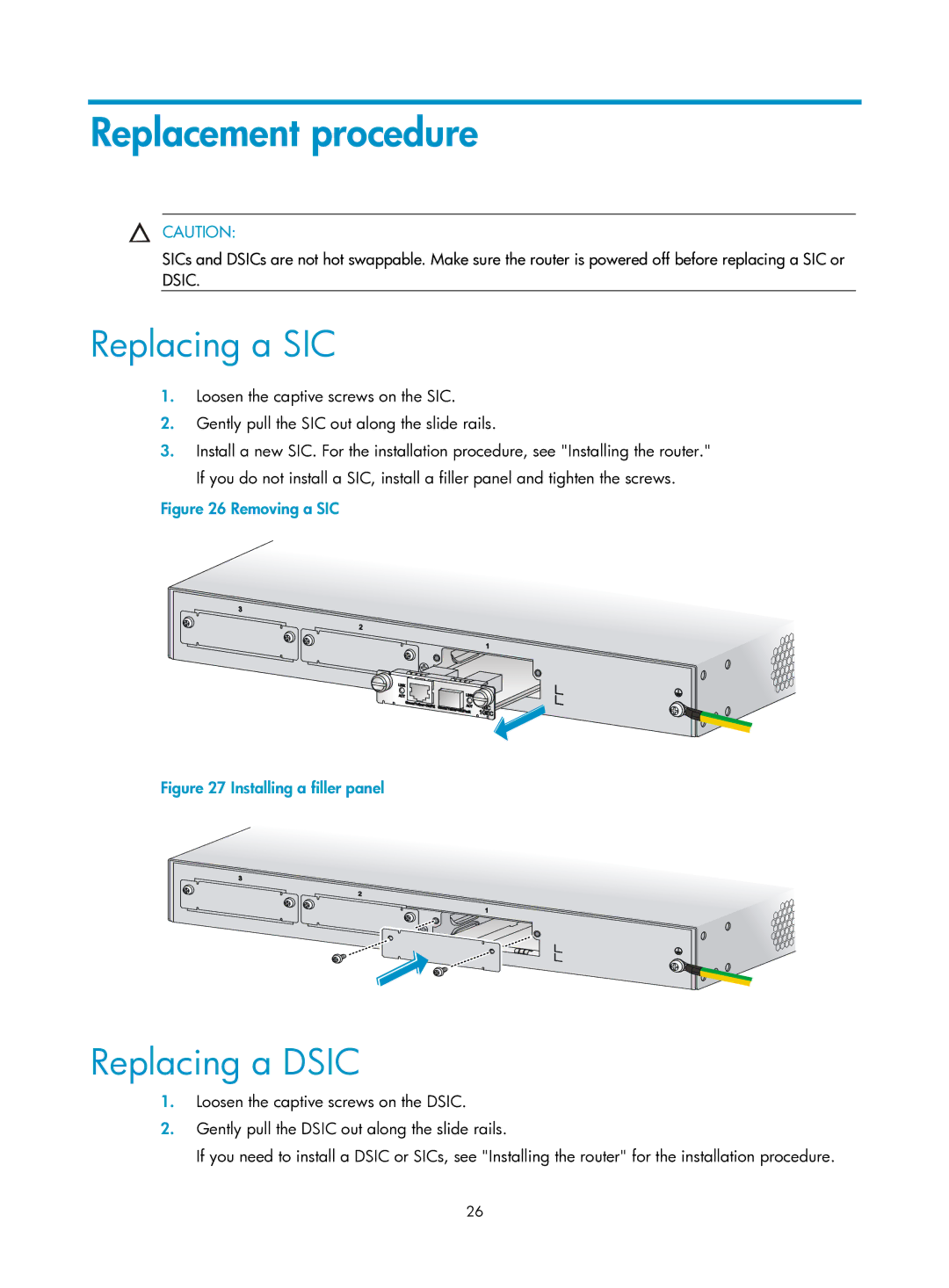 HP MSR1000 Router manual Replacement procedure, Replacing a SIC, Replacing a Dsic 