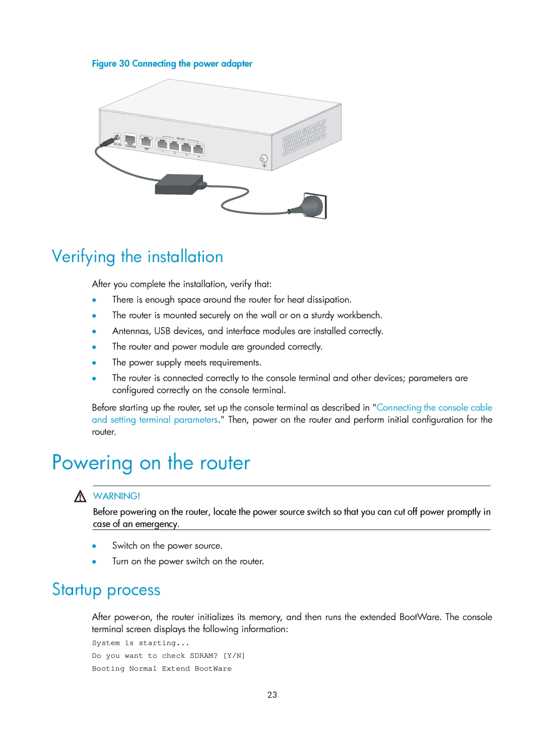 HP MSR93x Router manual Powering on the router, Verifying the installation, Startup process 