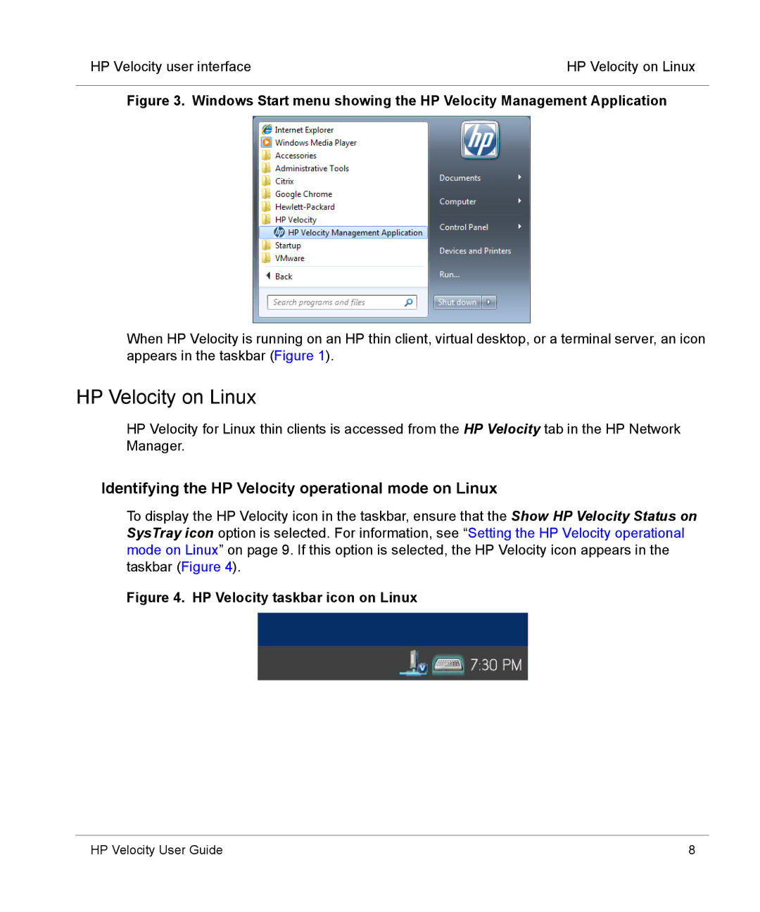 HP mt40 Mobile manual HP Velocity on Linux, Identifying the HP Velocity operational mode on Linux 