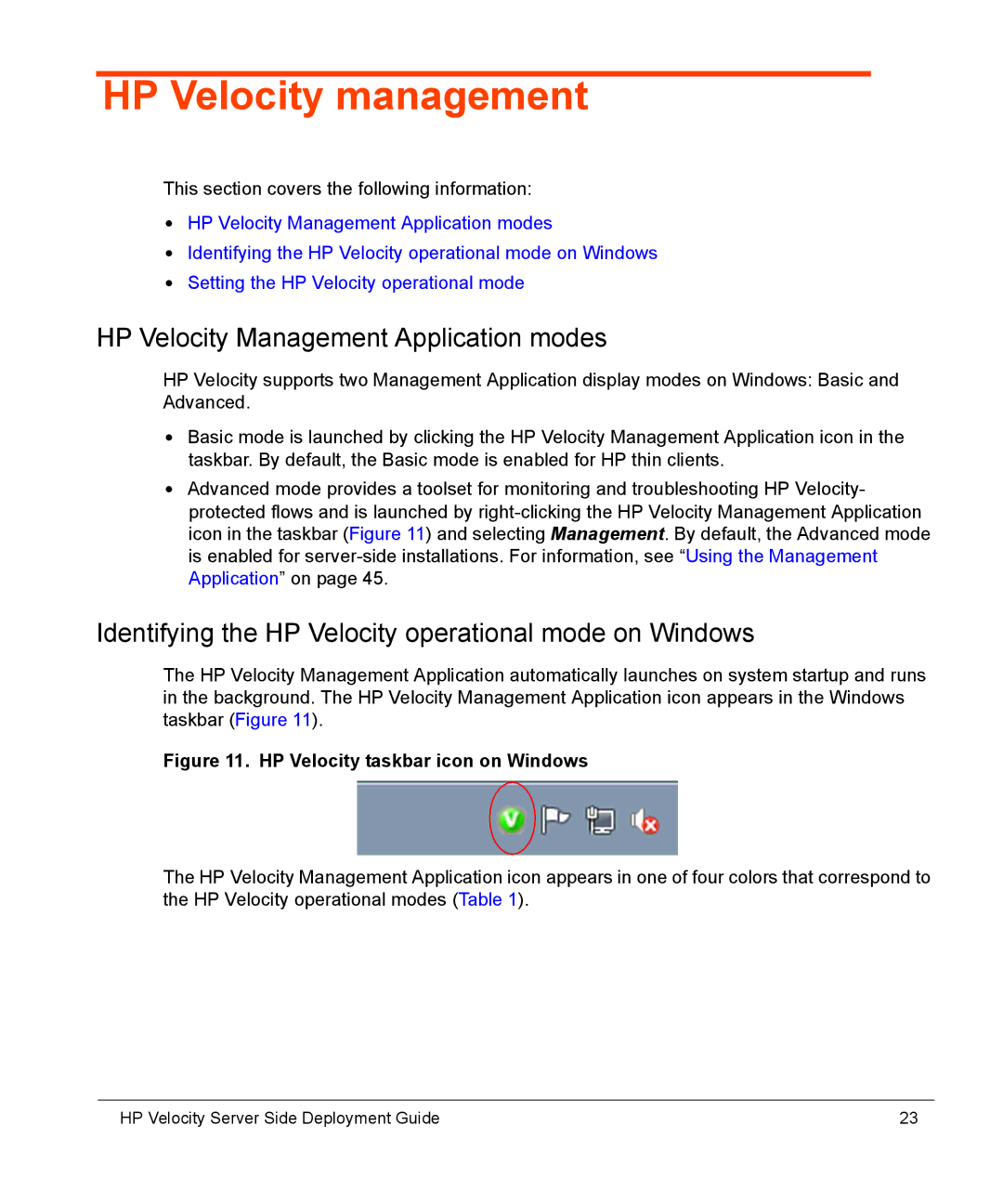 HP mt40 Mobile manual HP Velocity management, HP Velocity Management Application modes 