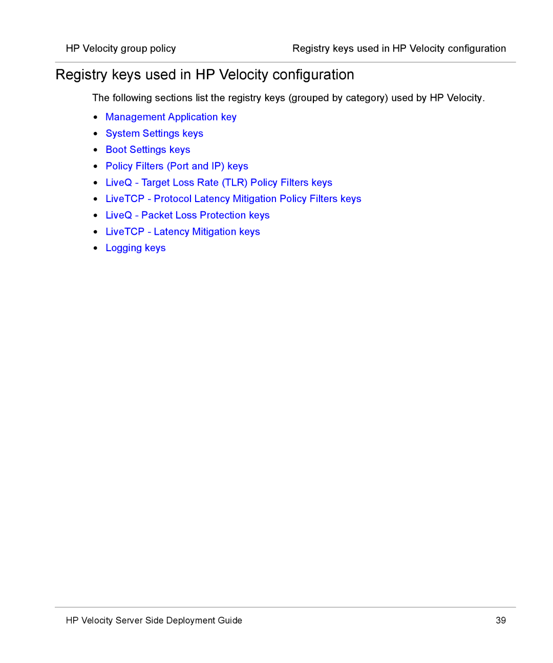 HP mt40 Mobile manual Registry keys used in HP Velocity configuration 