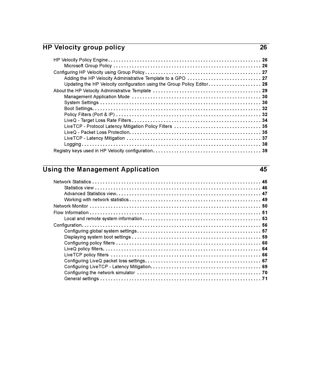 HP mt40 Mobile manual HP Velocity group policy, Using the Management Application 