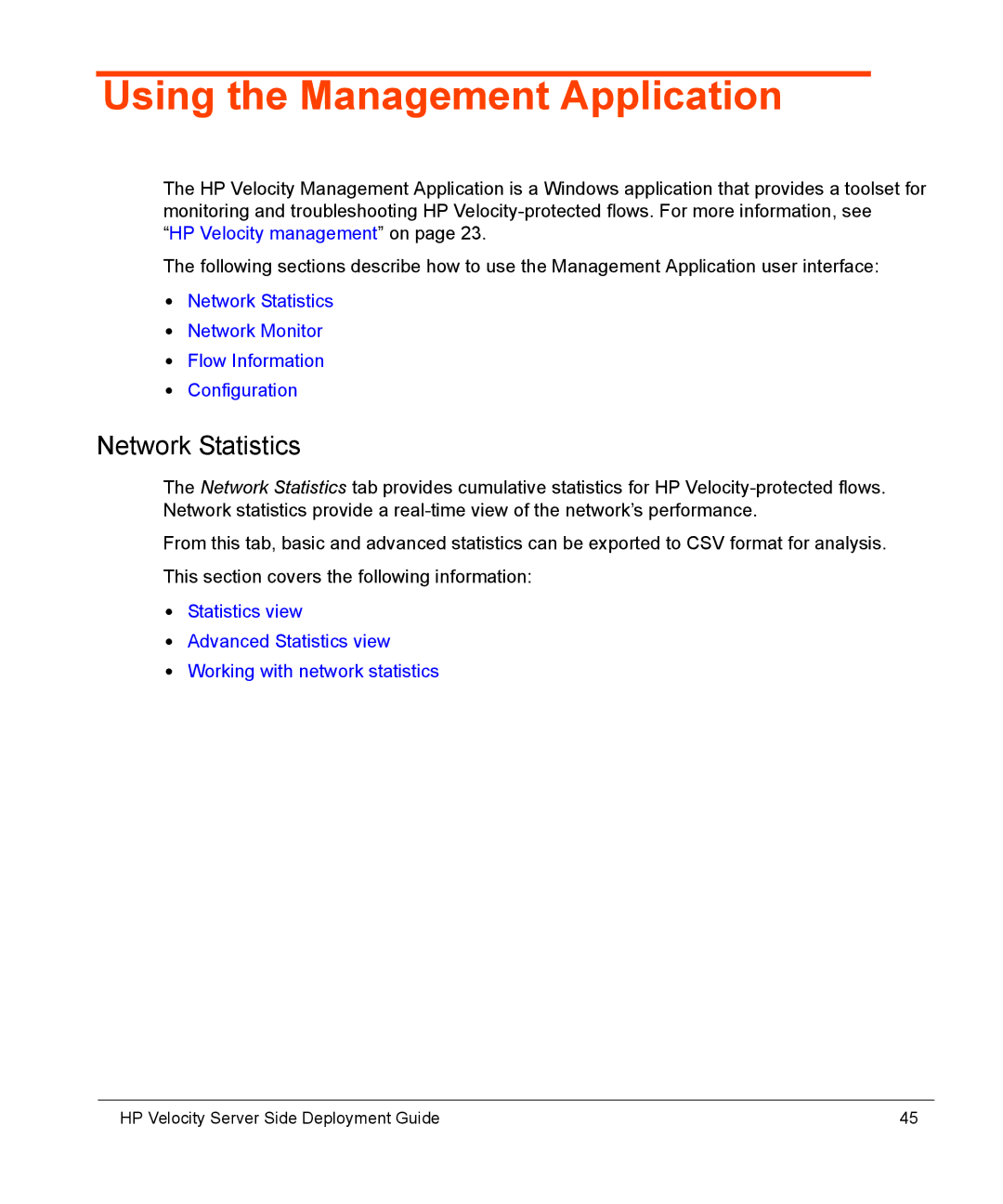 HP mt40 Mobile manual Using the Management Application, Network Statistics 