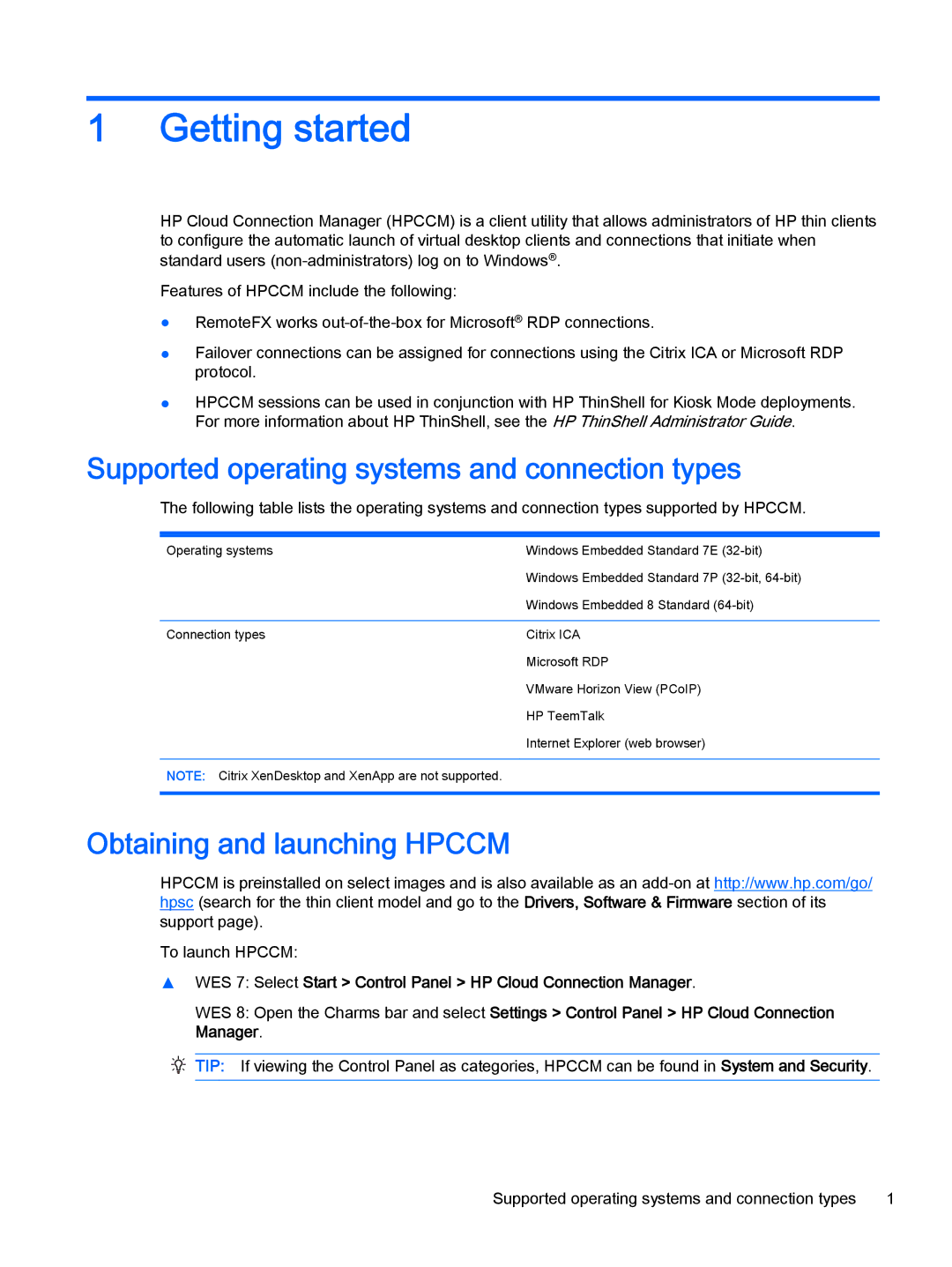 HP mt40 Mobile manual Getting started, Supported operating systems and connection types, Obtaining and launching Hpccm 