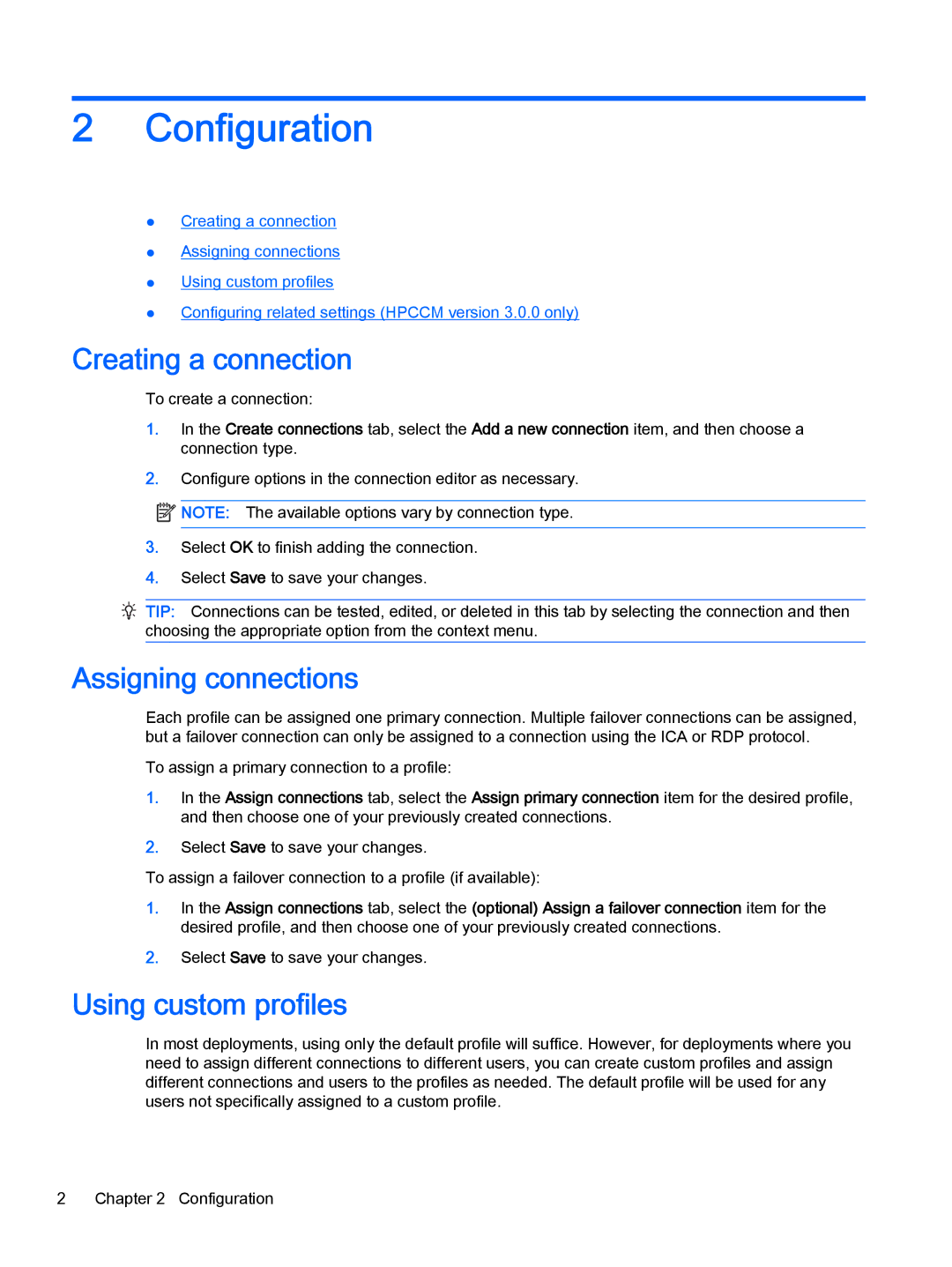 HP mt40 Mobile manual Configuration, Creating a connection, Assigning connections, Using custom profiles 