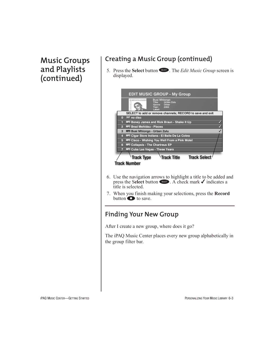 HP Music MC-1 manual Creating a Music Group, Finding Your New Group 